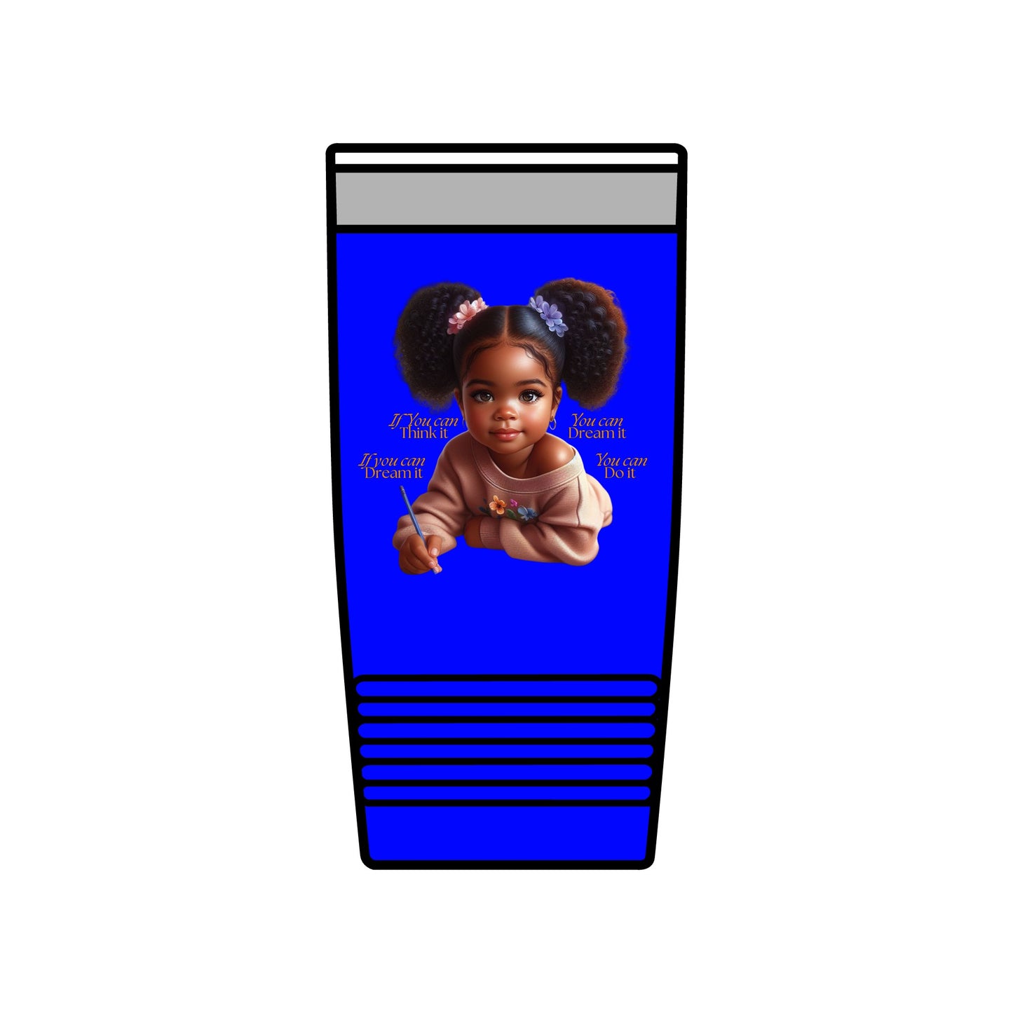 Ahnye’s Melanin Collection If you can dream it Insulated Tumbler, 20oz