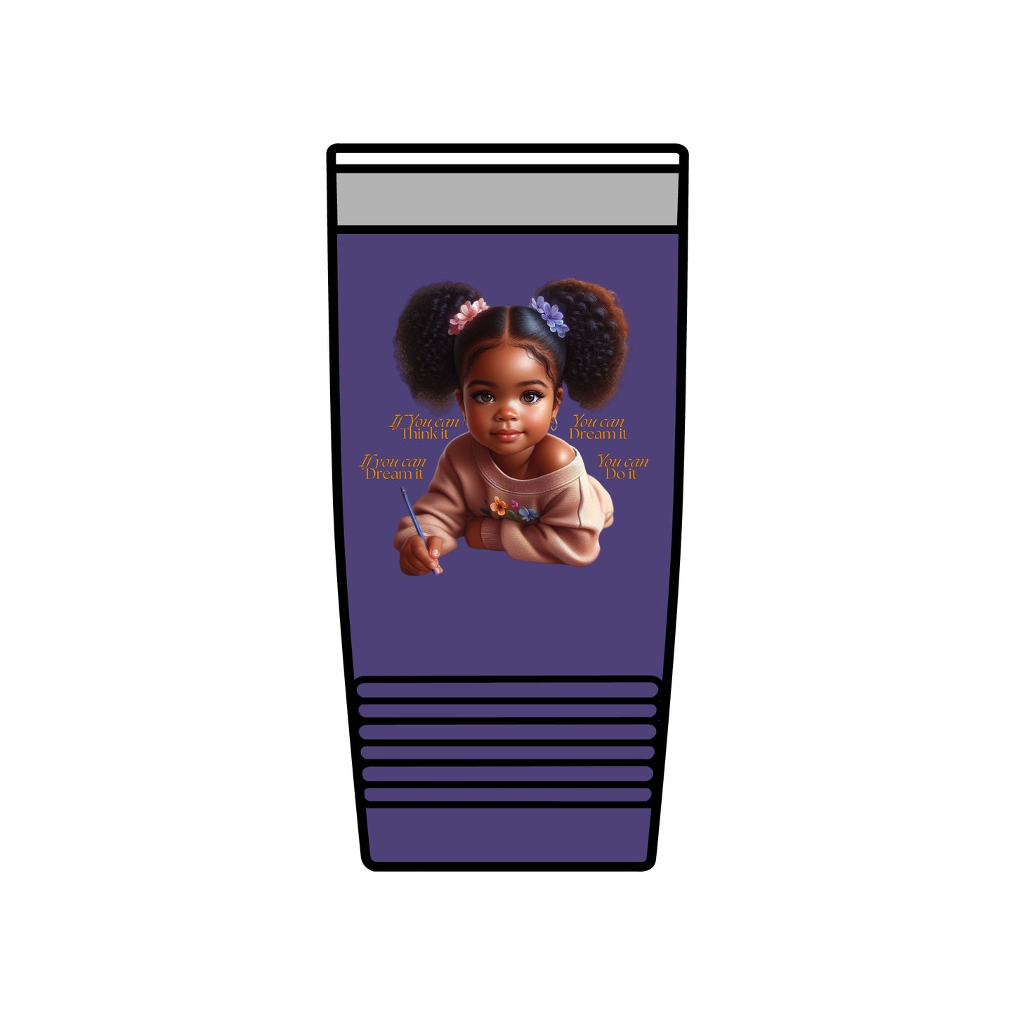 Ahnye’s Melanin Collection If you can dream it Insulated Tumbler, 20oz
