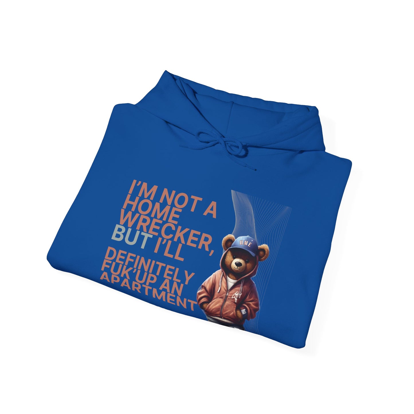 HME Bear Logo Heavy Blend Hooded Sweatshirt - I'm not a Home Wrecker Design