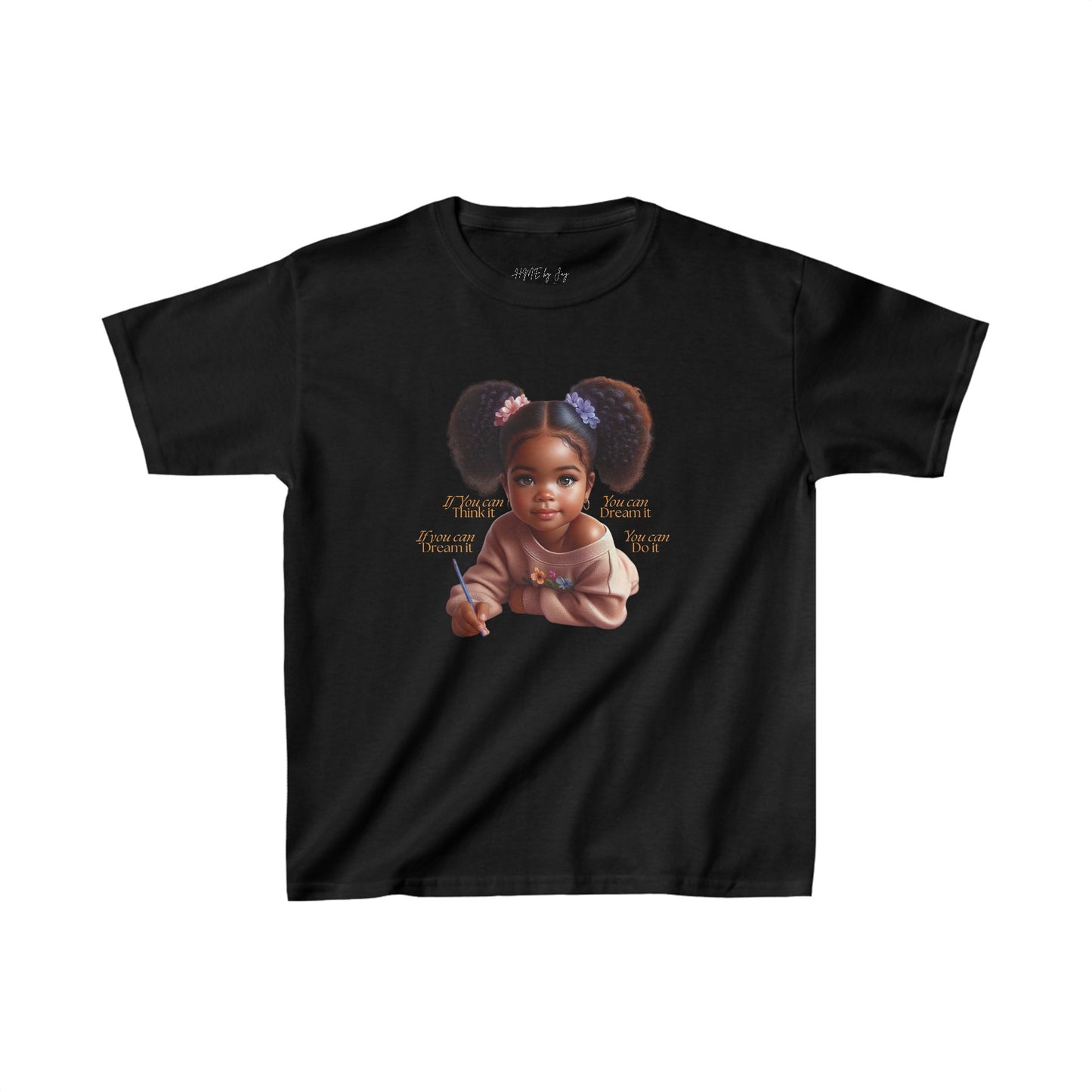 Ahnye’s Melanin Collection If you can think it Kids Heavy Cotton™ Tee