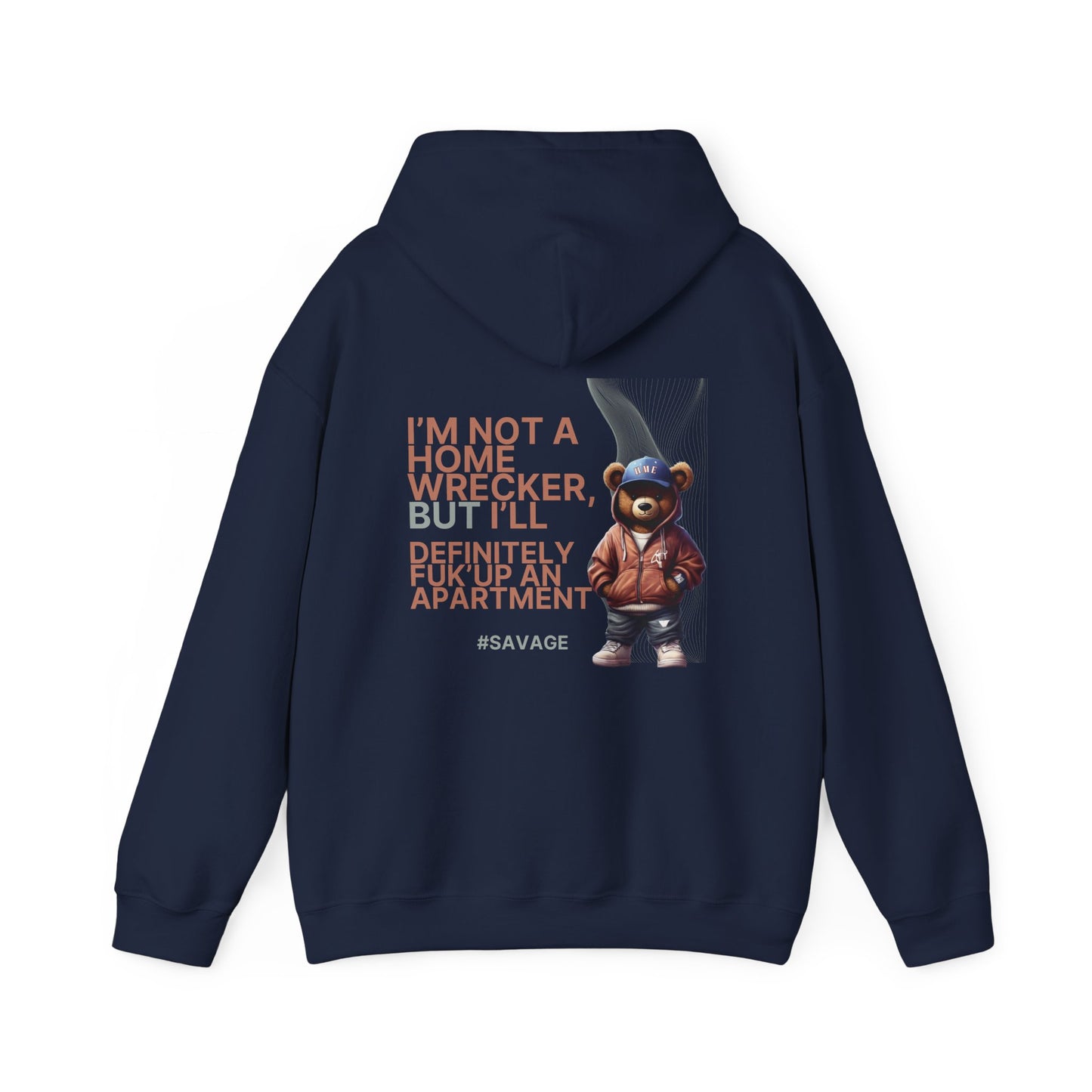 HME Bear Logo Hoodie - I'm not a Home Wrecker Design