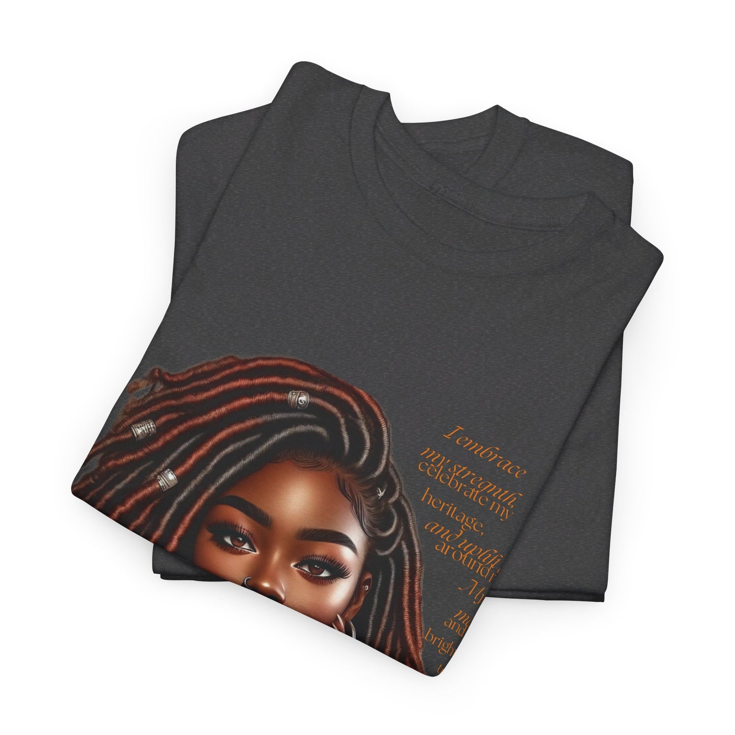 Ahnye’s Melanin Collection I embrace my strength Unisex Heavy Cotton Tee