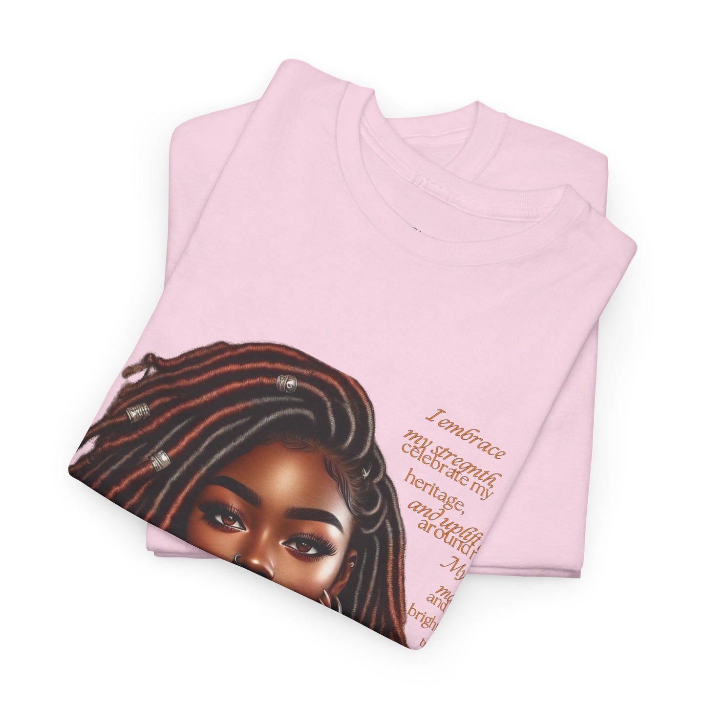 Ahnye’s Melanin Collection I embrace my strength Unisex Heavy Cotton Tee