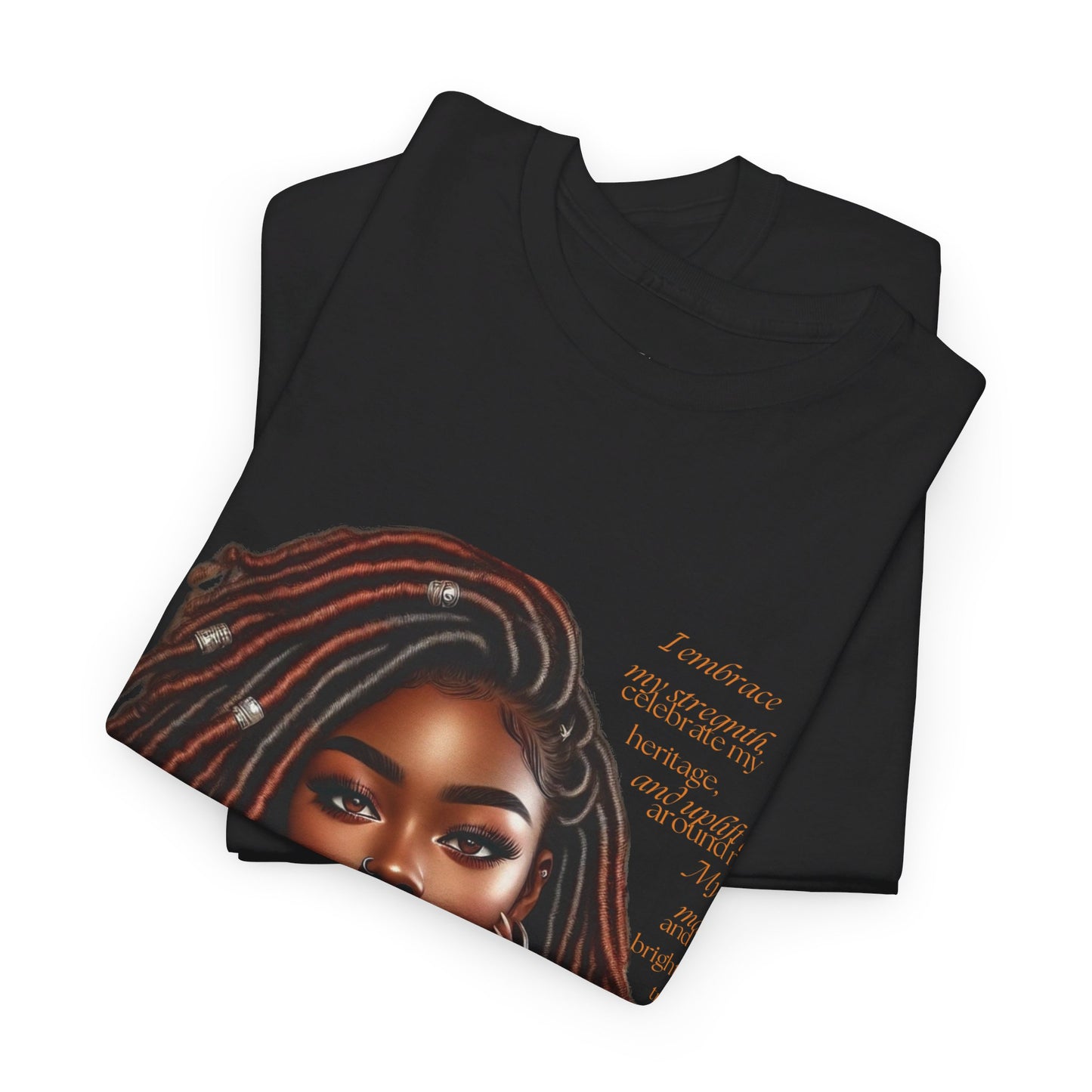 Ahnye’s Melanin Collection I embrace my strength Unisex Heavy Cotton Tee