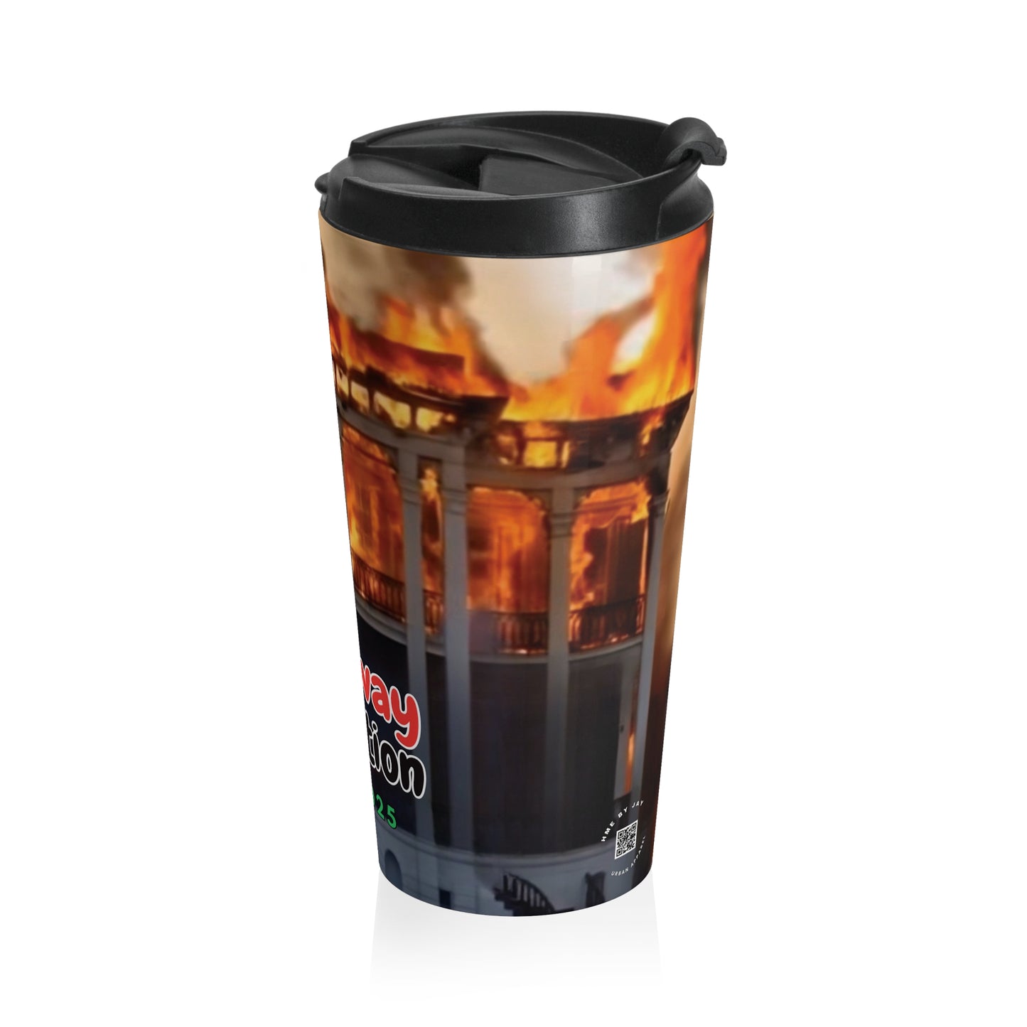 Stainless Steel Travel Mug - The Nottoway Plantation Burning - Freedom