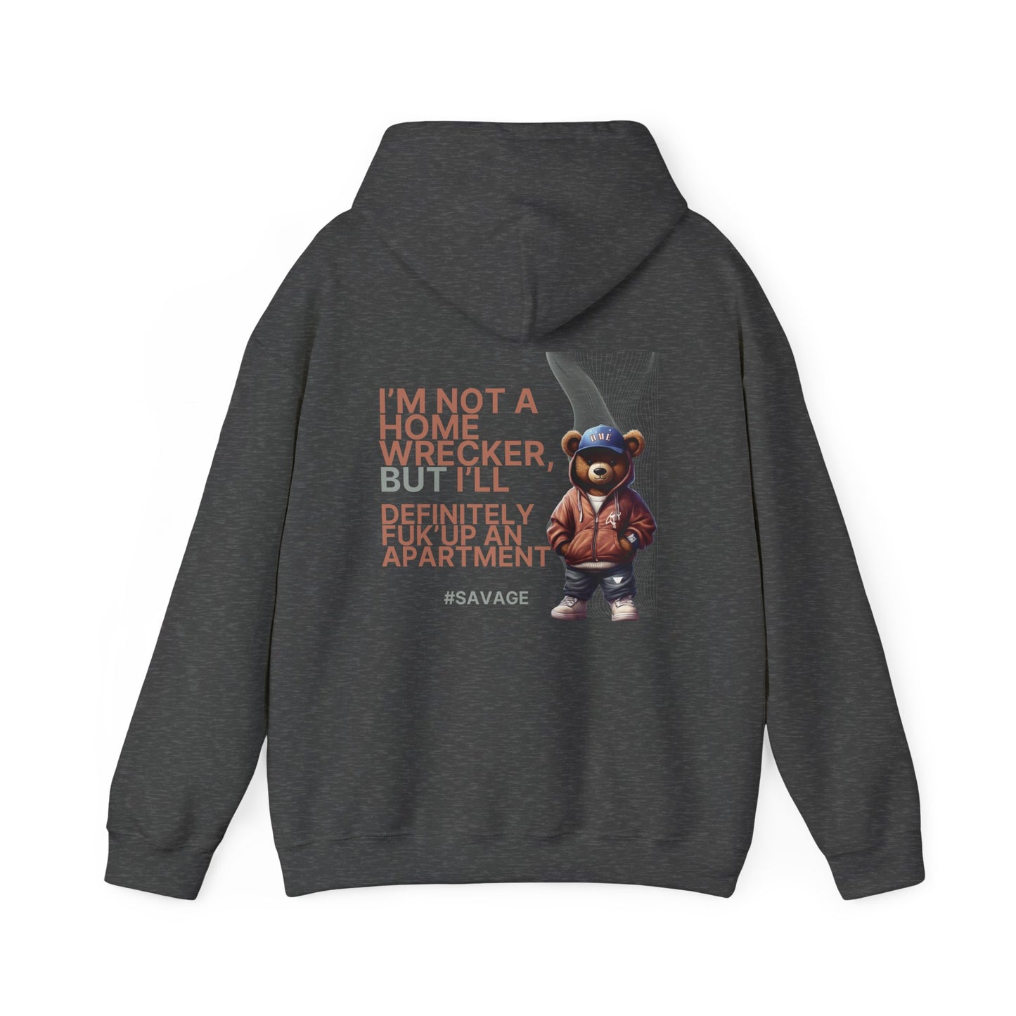 HME Bear Logo Hoodie - I'm not a Home Wrecker Design