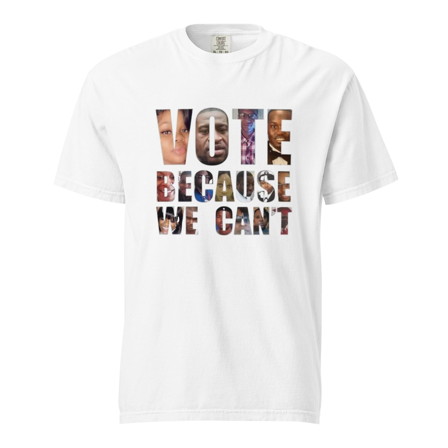 HME Vote Because We Can't Unisex garment-dyed heavyweight t-shirt