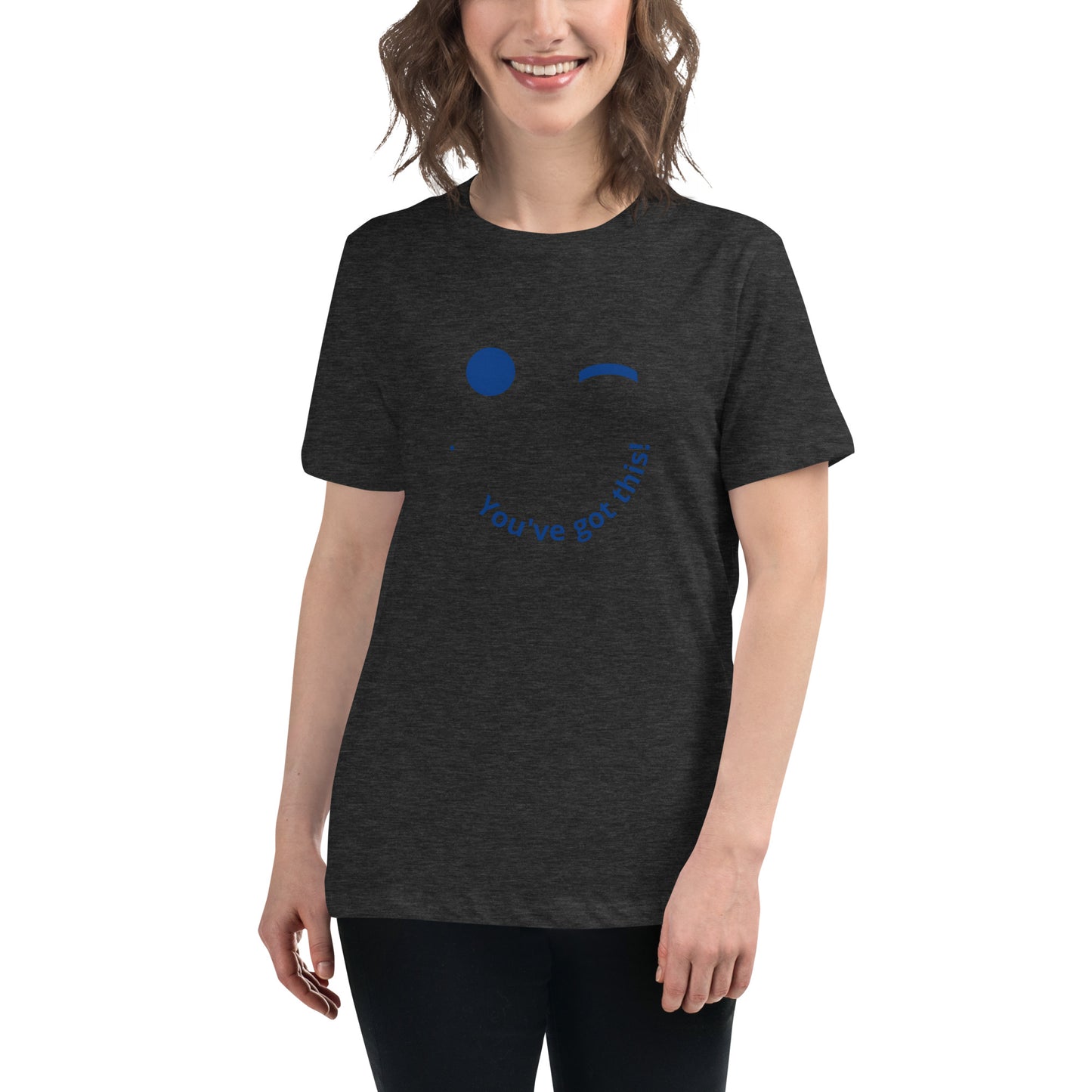 The Motivation Collection You got this Women's Relaxed T-Shirt