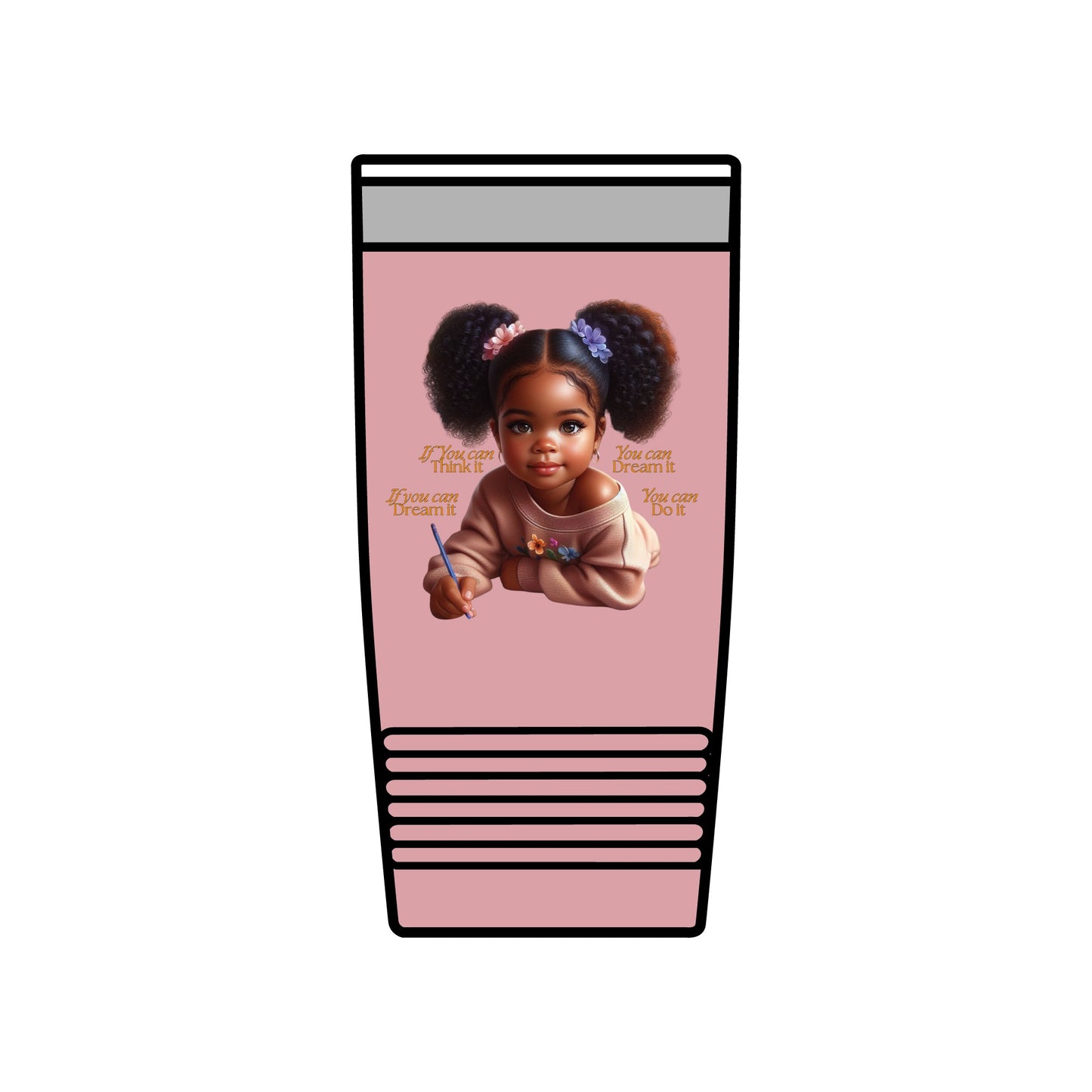 Ahnye’s Melanin Collection If you can dream it Insulated Tumbler, 20oz