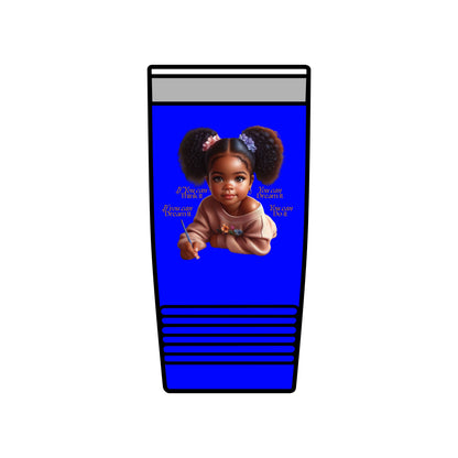 Ahnye’s Melanin Collection If you can dream it Insulated Tumbler, 20oz