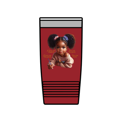 Ahnye’s Melanin Collection If you can dream it Insulated Tumbler, 20oz