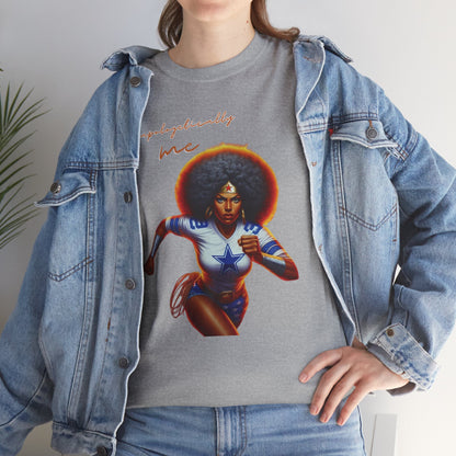 HME Dallas Wonder Woman Unapologetically Unisex Heavy Cotton Tee