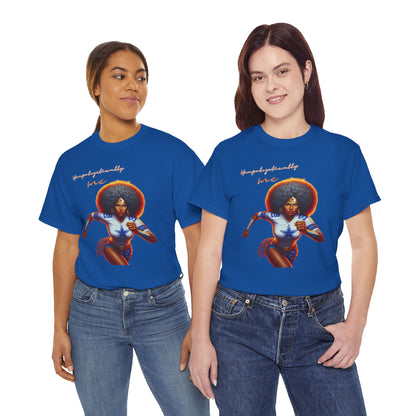 HME Dallas Wonder Woman Unapologetically Unisex Heavy Cotton Tee