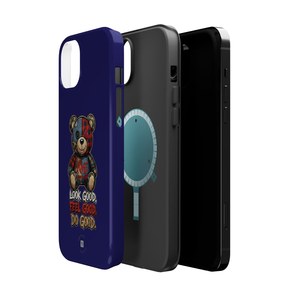 Phone Case — "Look Good, Feel Good, Do Good" Teddy Magnetic Impact-Resistant Case