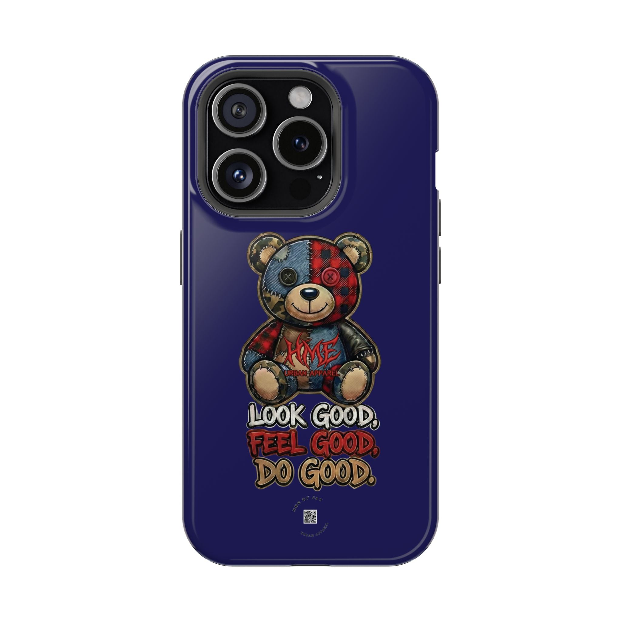 Phone Case — "Look Good, Feel Good, Do Good" Teddy Magnetic Impact-Resistant Case