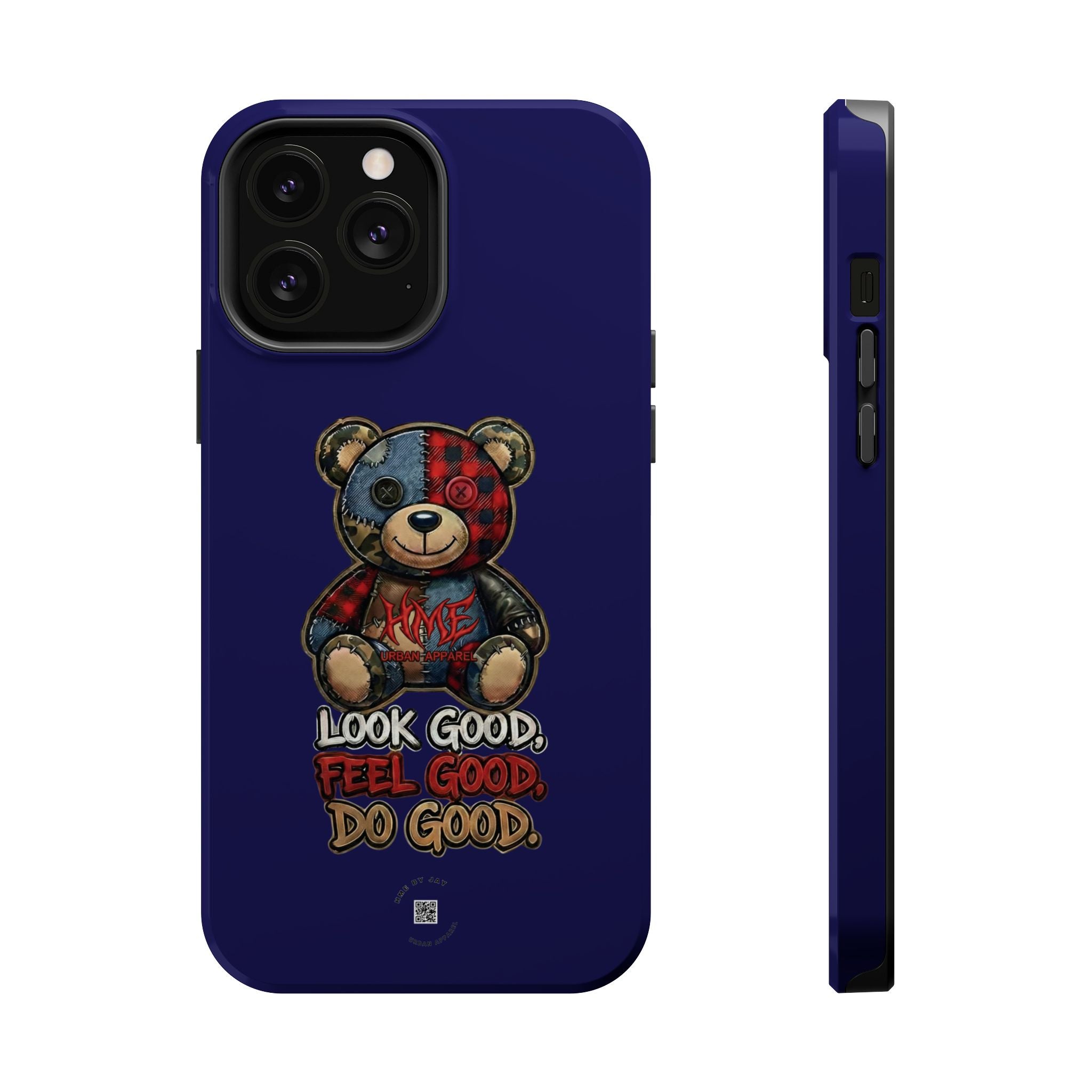 Phone Case — "Look Good, Feel Good, Do Good" Teddy Magnetic Impact-Resistant Case