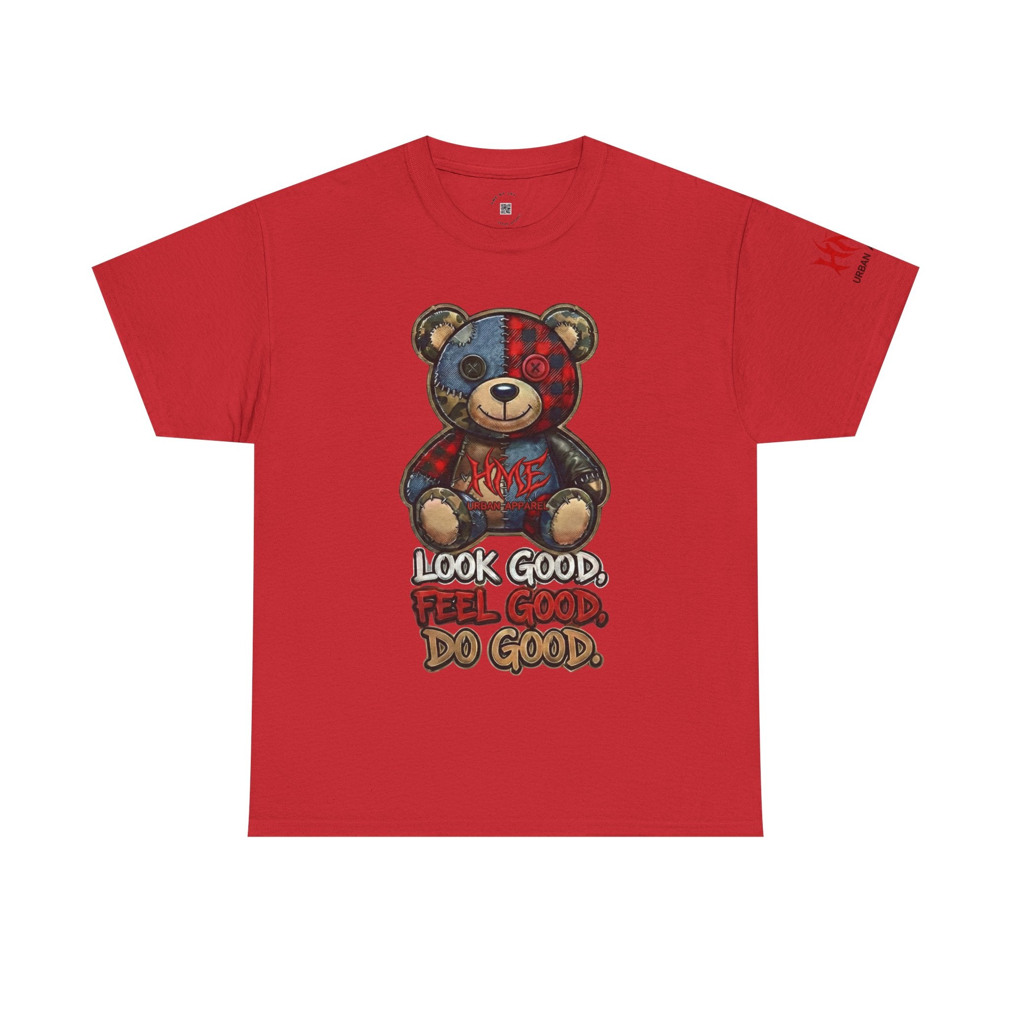 Graphic Teddy Bear Tee — "Look Good, Feel Good, Do Good" Cotton T-Shirt