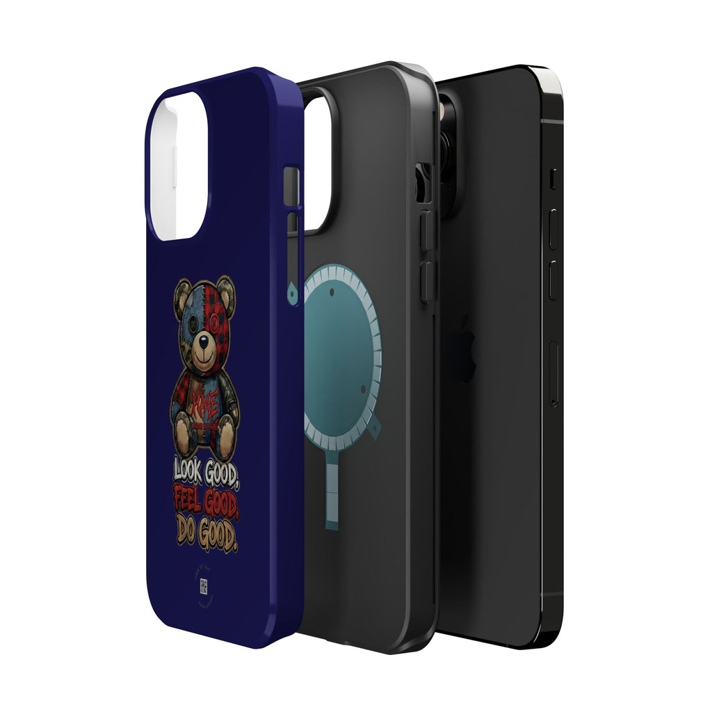 Phone Case — "Look Good, Feel Good, Do Good" Teddy Magnetic Impact-Resistant Case