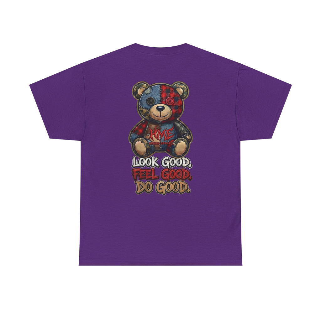 Graphic Teddy Bear Tee — "Look Good, Feel Good, Do Good" Cotton T-Shirt