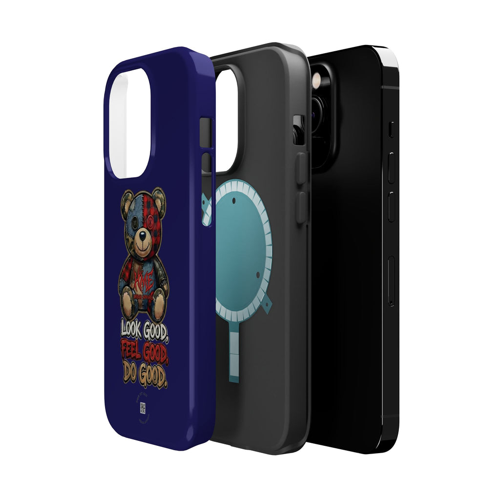 Phone Case — "Look Good, Feel Good, Do Good" Teddy Magnetic Impact-Resistant Case