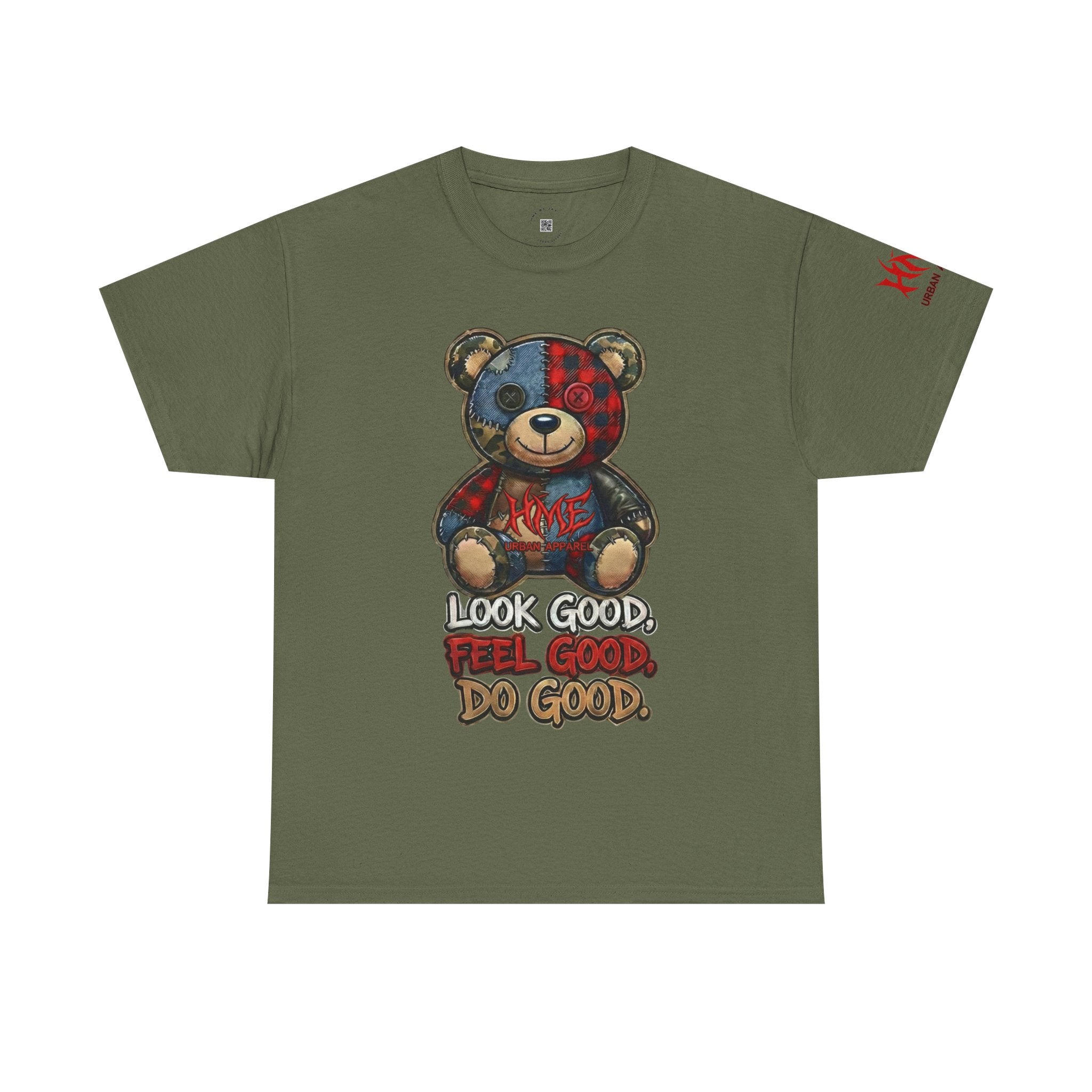 Graphic Teddy Bear Tee — "Look Good, Feel Good, Do Good" Cotton T-Shirt