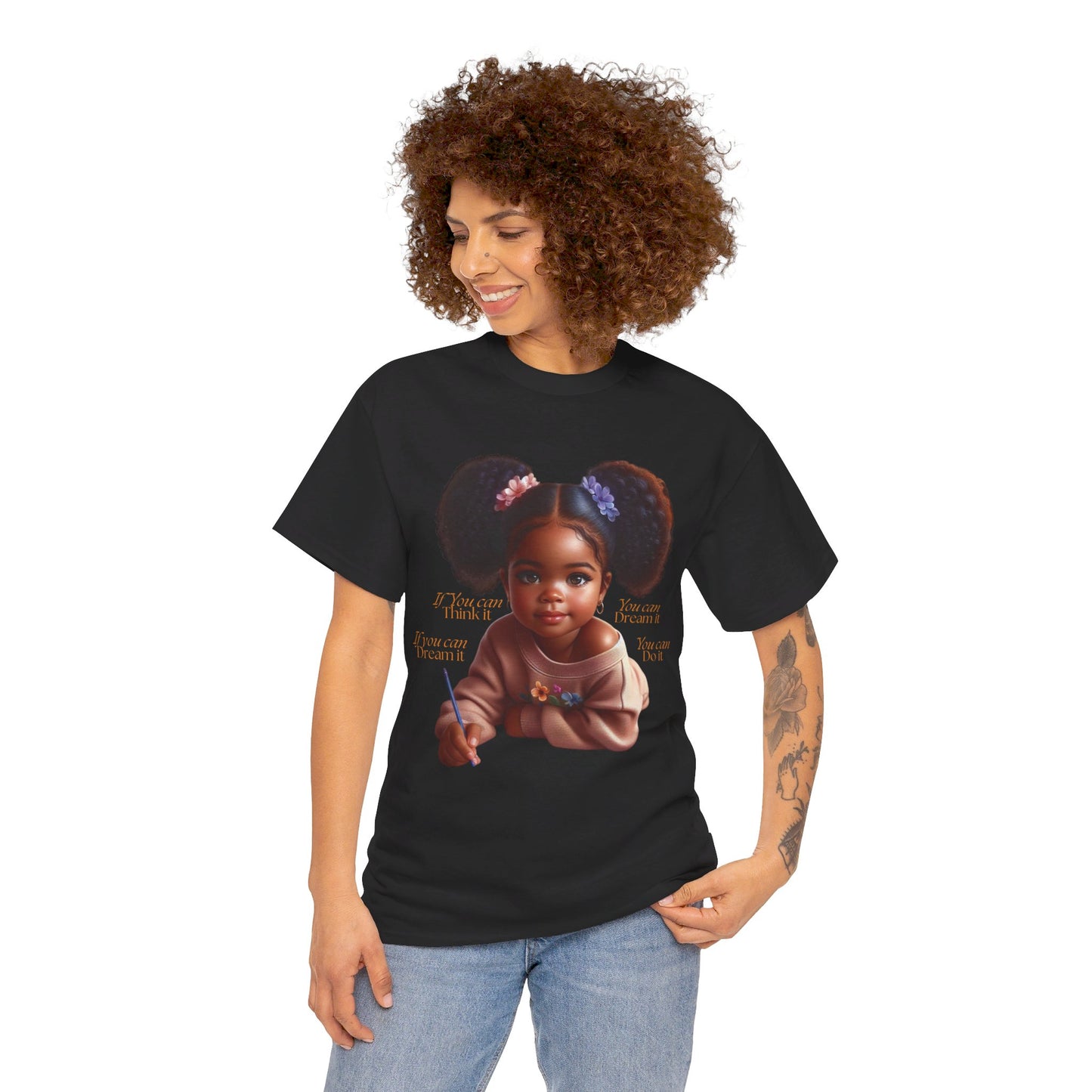 Ahnye’s Melanin Collection If you can think it Unisex Heavy Cotton Tee