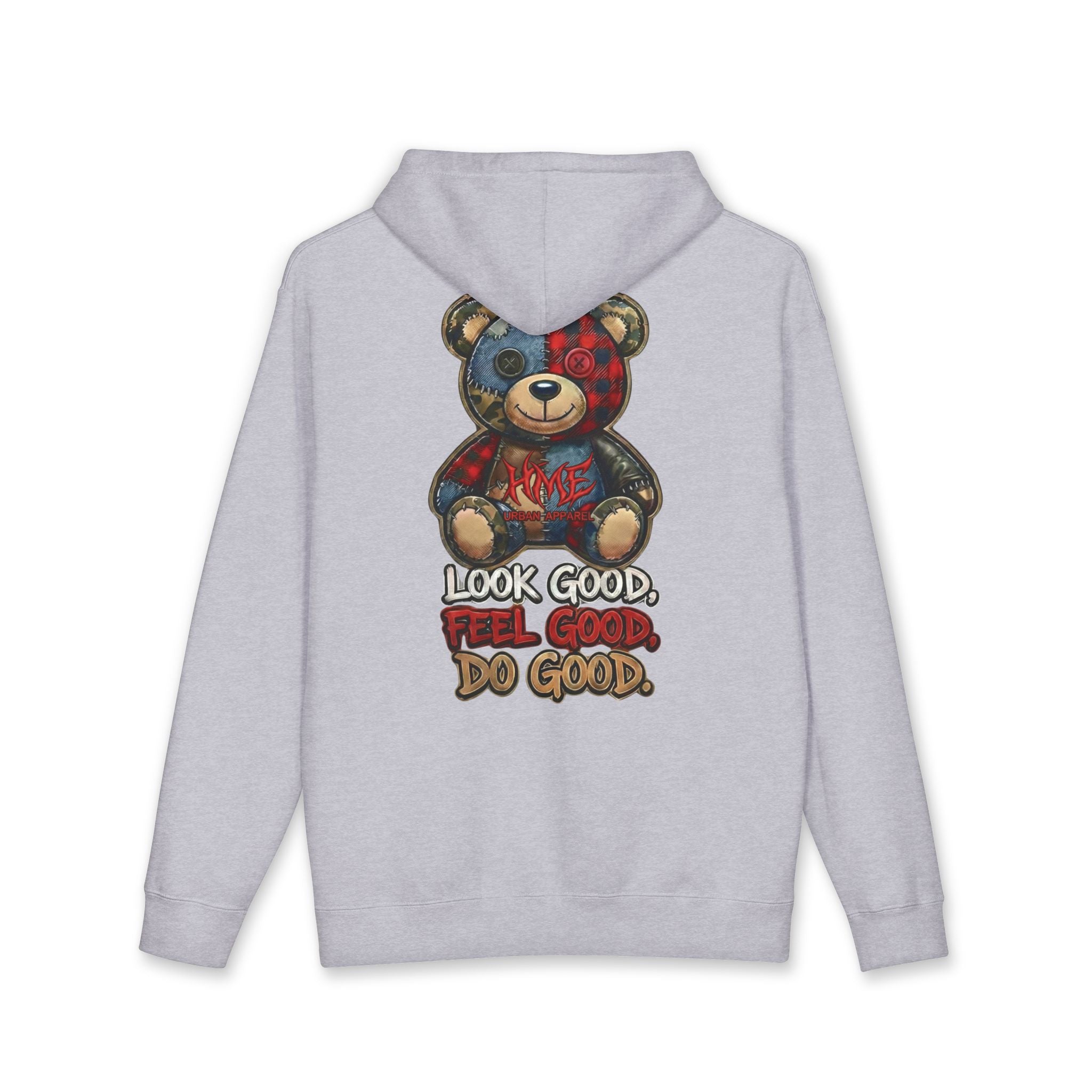 HME "Look Good, Feel Good, Do Good" Hoodie