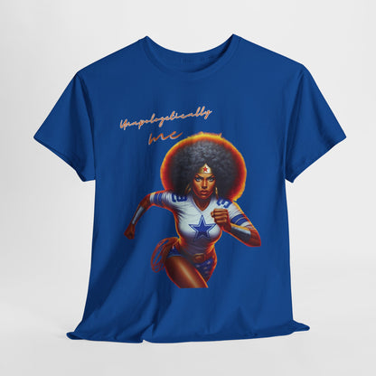 HME Dallas Wonder Woman Unapologetically Unisex Heavy Cotton Tee