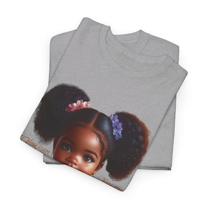 Ahnye’s Melanin Collection If you can think it Unisex Heavy Cotton Tee