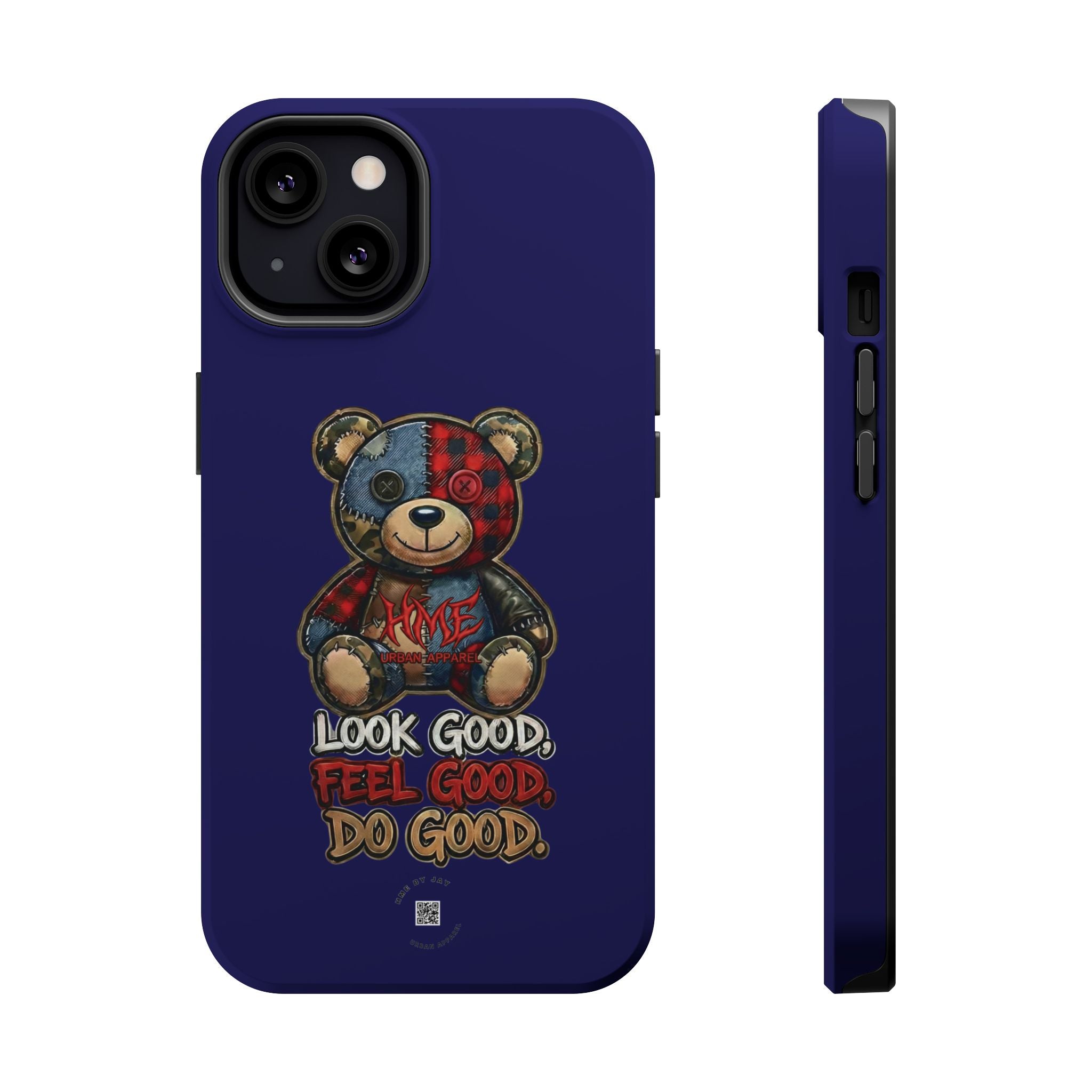 Phone Case — "Look Good, Feel Good, Do Good" Teddy Magnetic Impact-Resistant Case