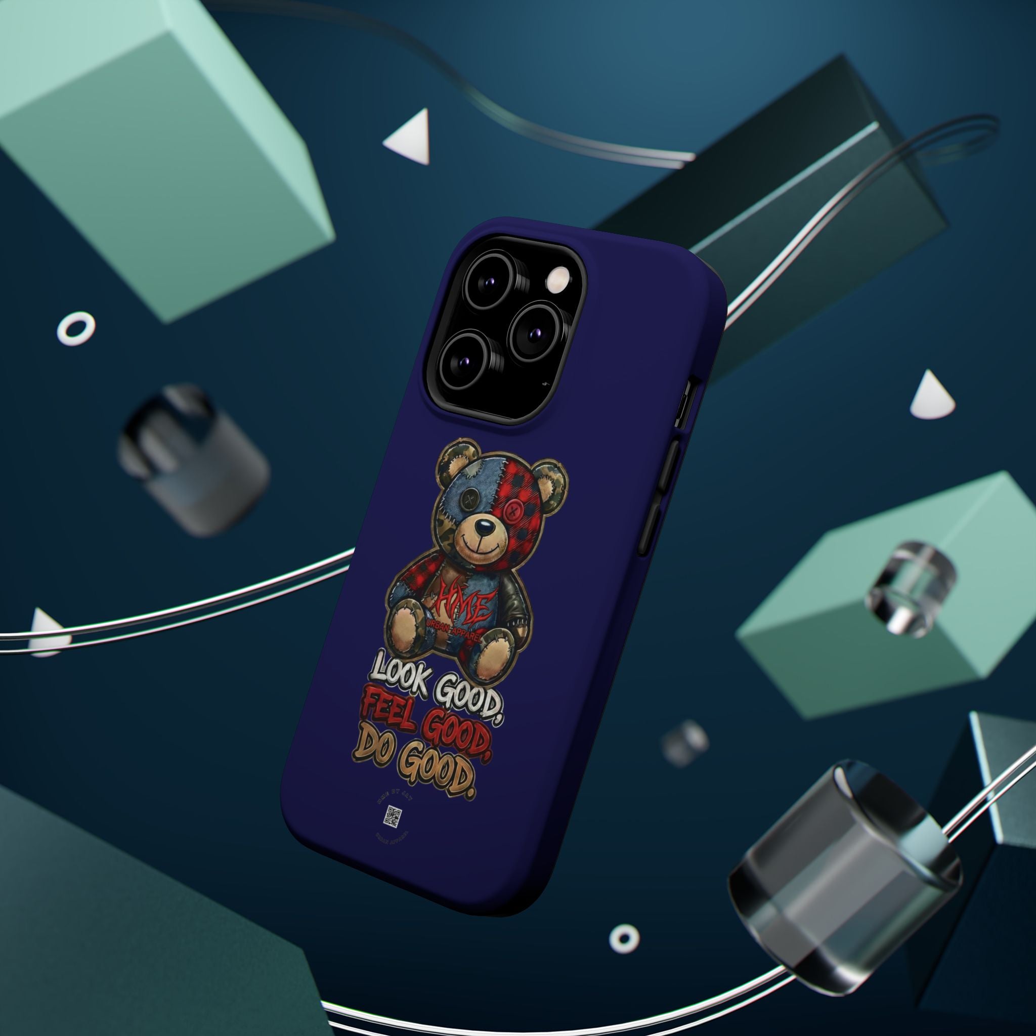 Phone Case — "Look Good, Feel Good, Do Good" Teddy Magnetic Impact-Resistant Case