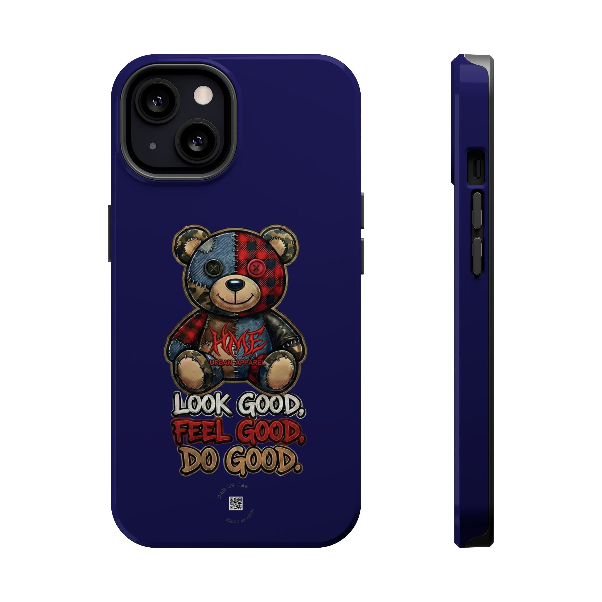 Phone Case — "Look Good, Feel Good, Do Good" Teddy Magnetic Impact-Resistant Case