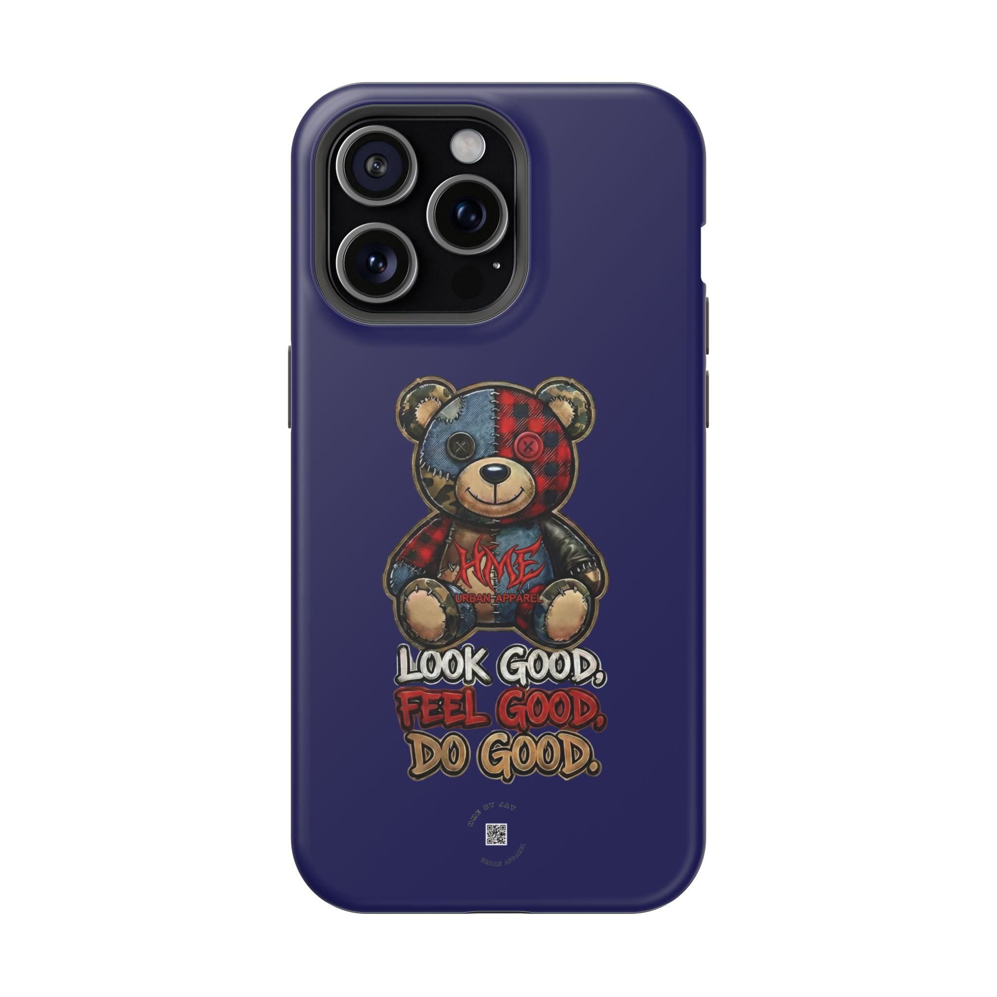 Phone Case — "Look Good, Feel Good, Do Good" Teddy Magnetic Impact-Resistant Case