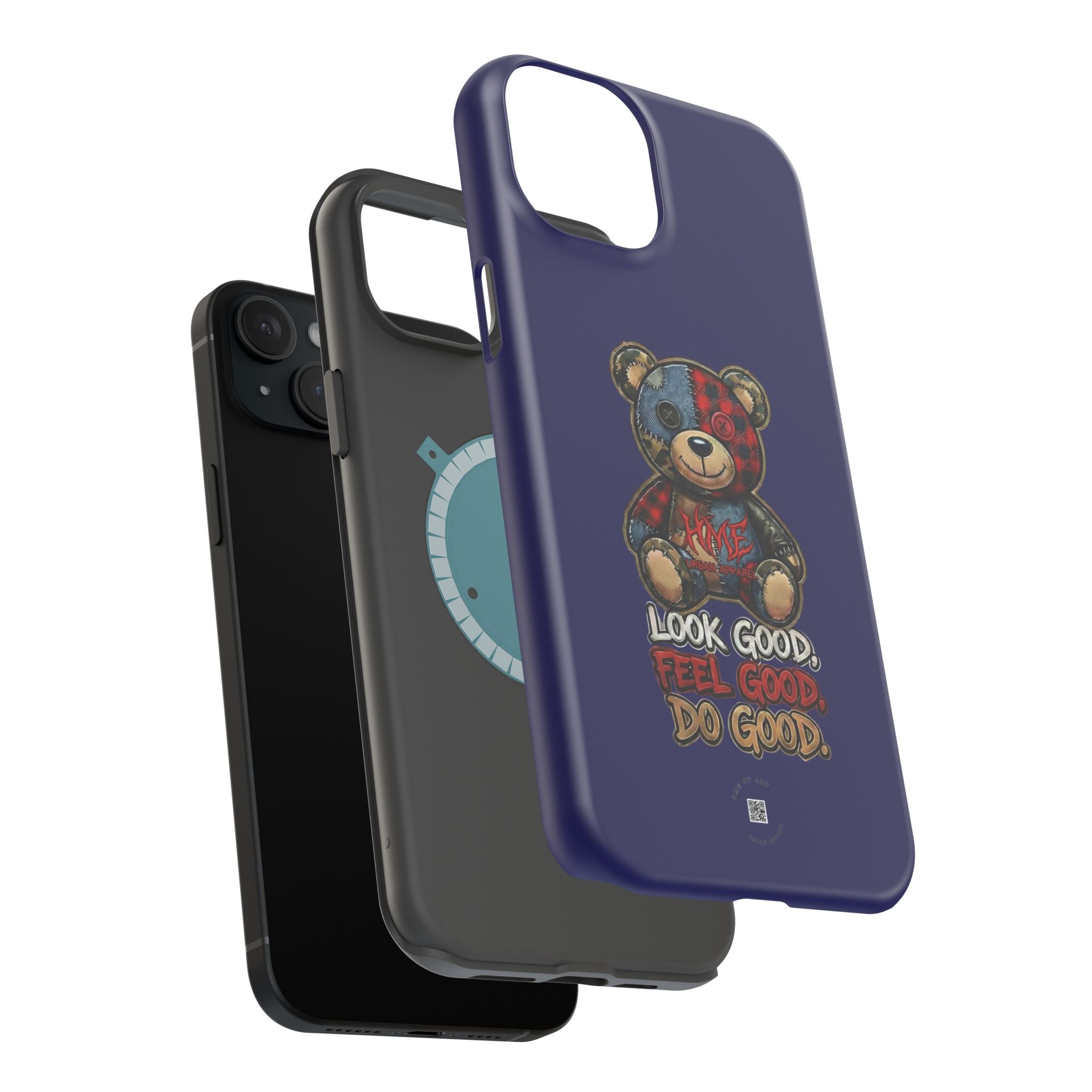 Phone Case — "Look Good, Feel Good, Do Good" Teddy Magnetic Impact-Resistant Case