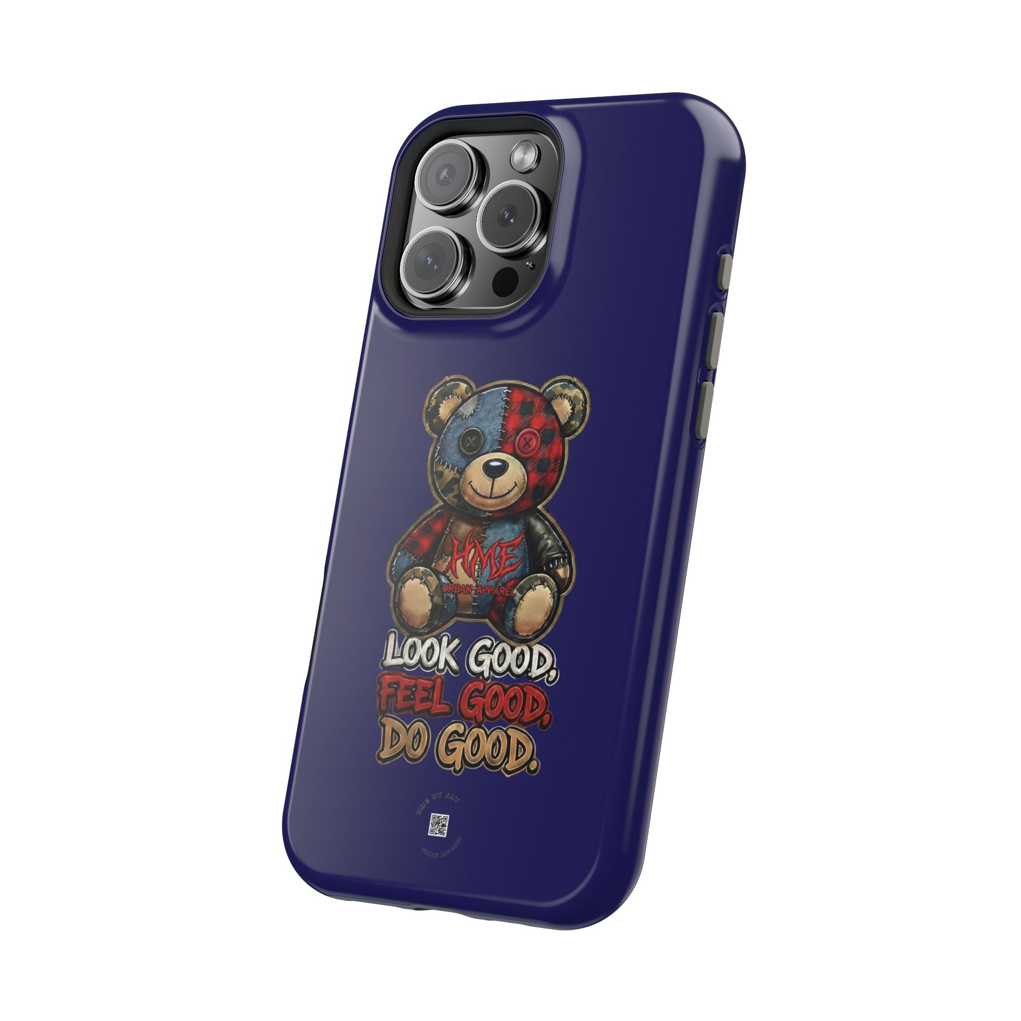 Phone Case — "Look Good, Feel Good, Do Good" Teddy Magnetic Impact-Resistant Case