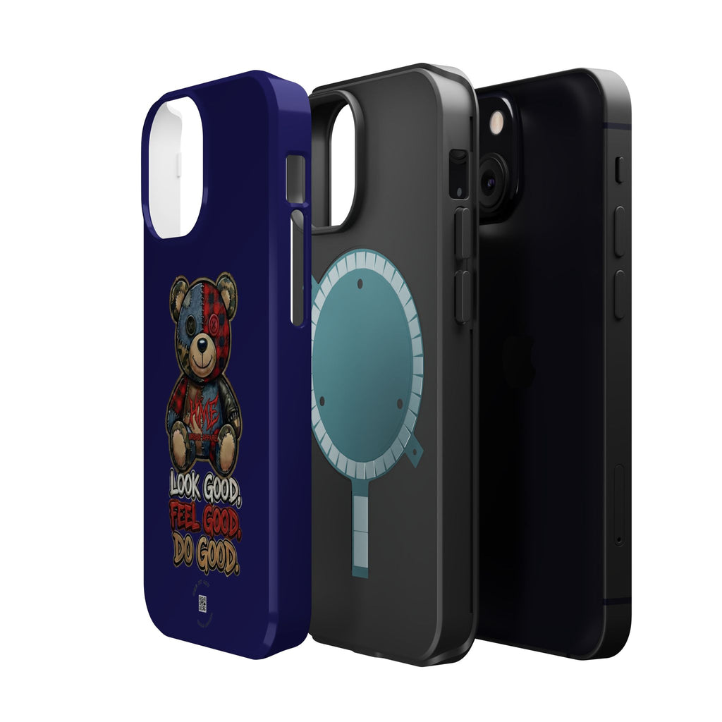 Phone Case — "Look Good, Feel Good, Do Good" Teddy Magnetic Impact-Resistant Case