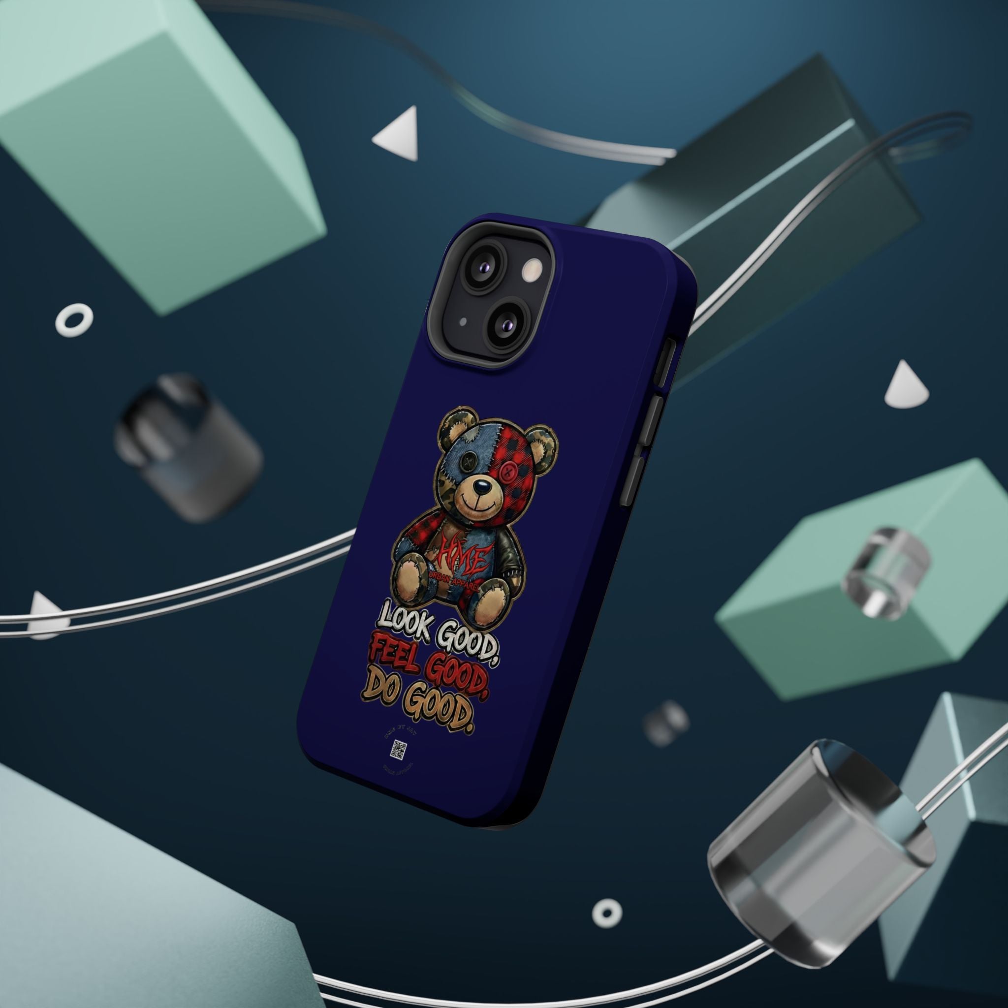Phone Case — "Look Good, Feel Good, Do Good" Teddy Magnetic Impact-Resistant Case