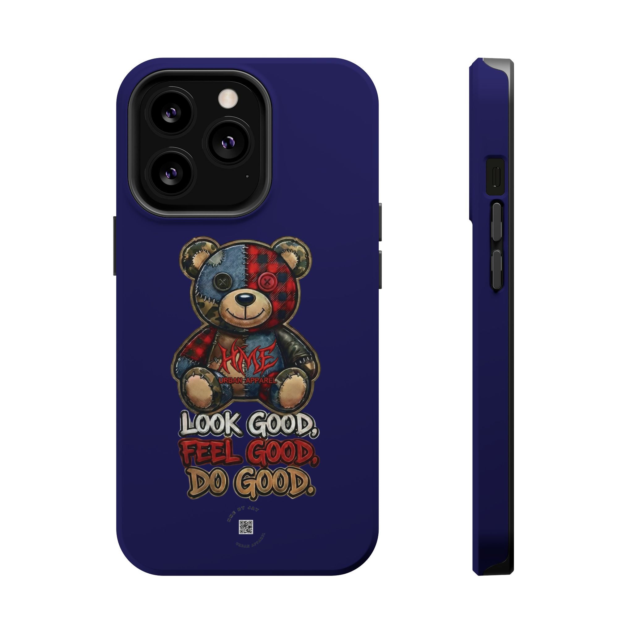 Phone Case — "Look Good, Feel Good, Do Good" Teddy Magnetic Impact-Resistant Case