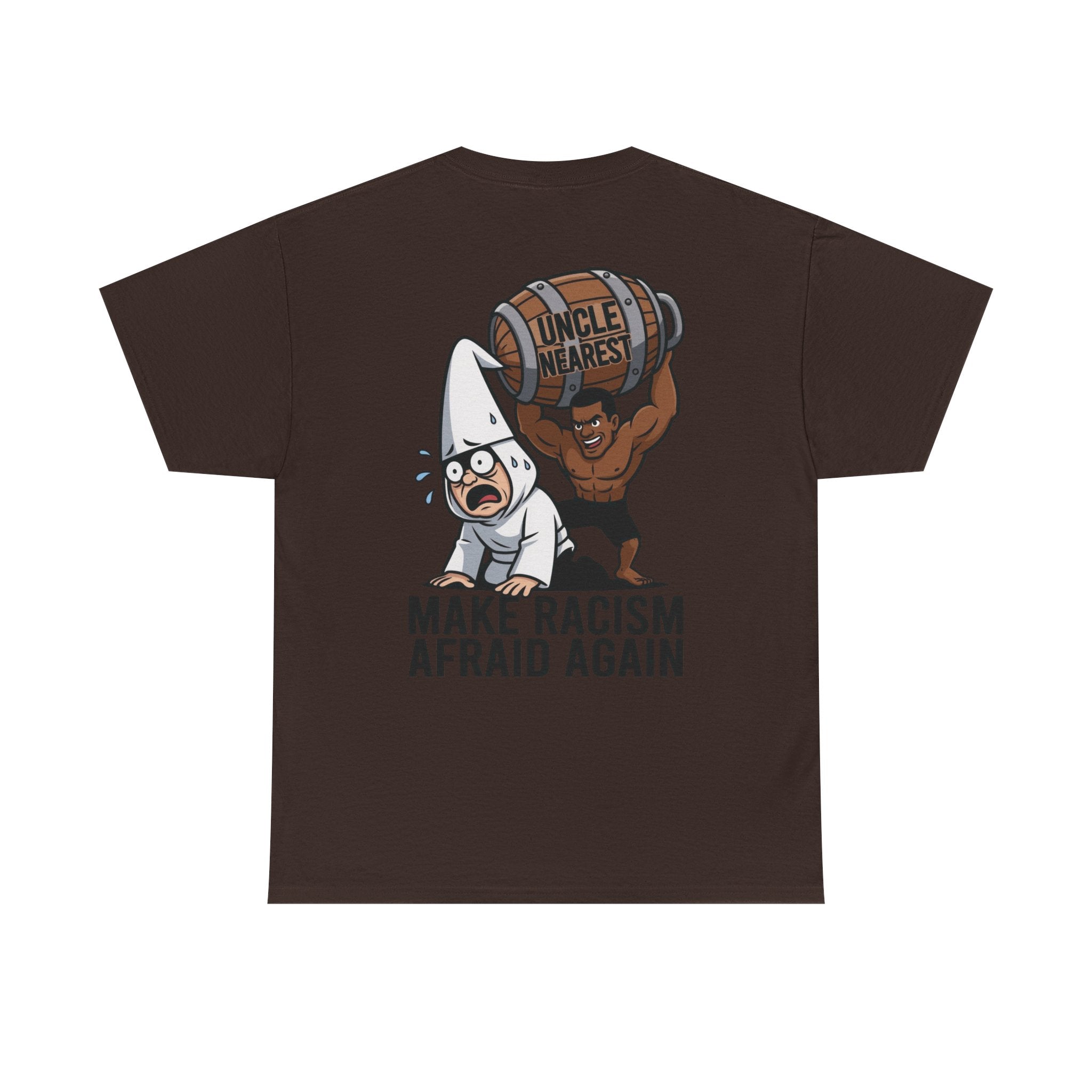 Make Racism Afraid Again T-Shirt
