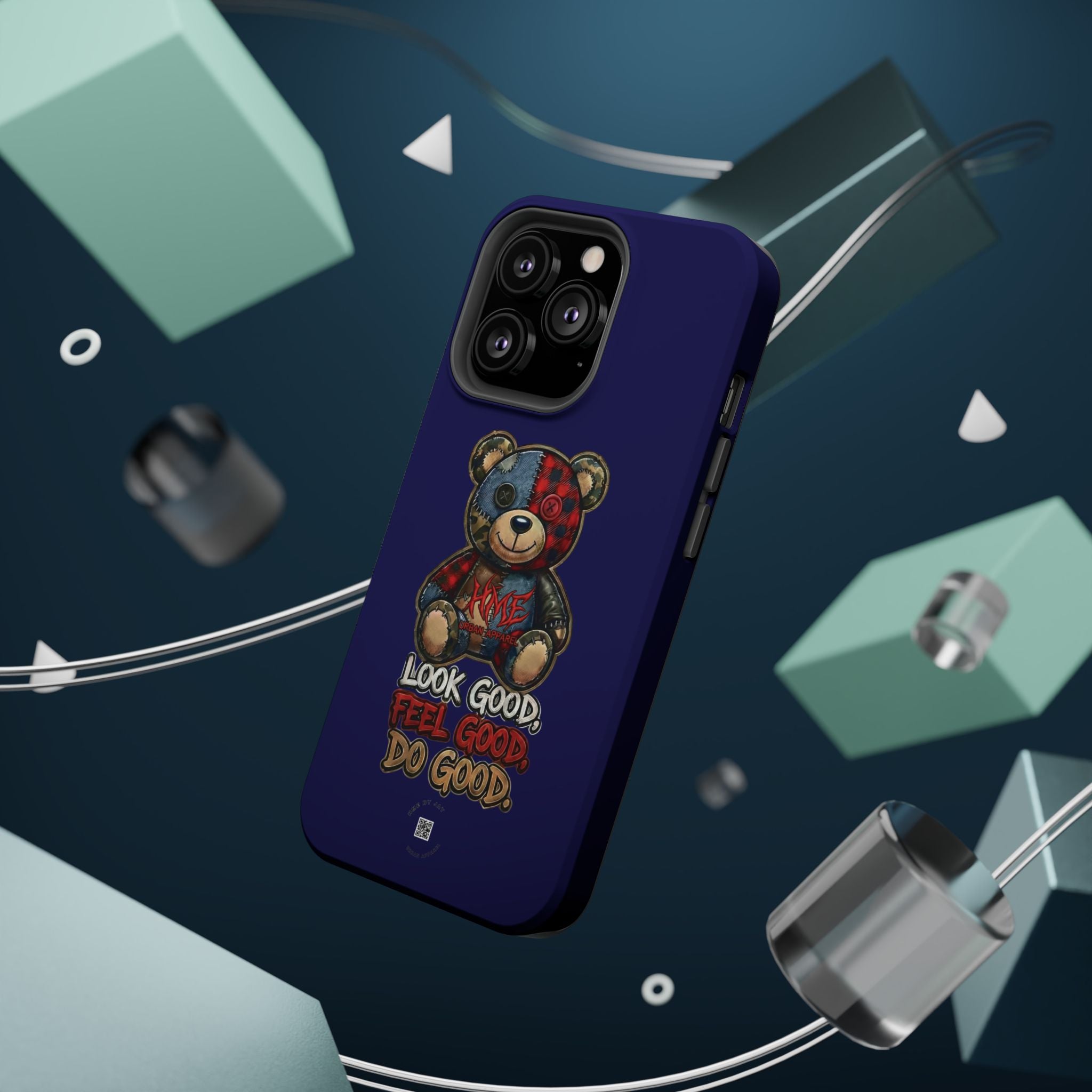 Phone Case — "Look Good, Feel Good, Do Good" Teddy Magnetic Impact-Resistant Case