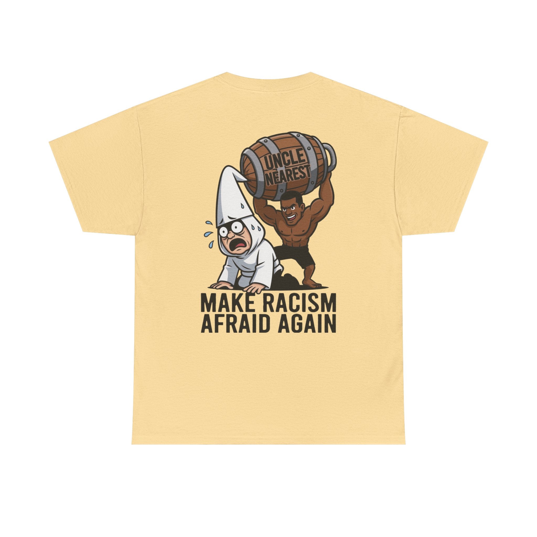Make Racism Afraid Again T-Shirt
