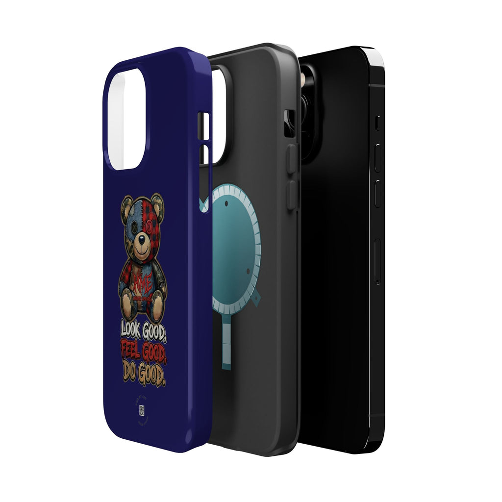Phone Case — "Look Good, Feel Good, Do Good" Teddy Magnetic Impact-Resistant Case