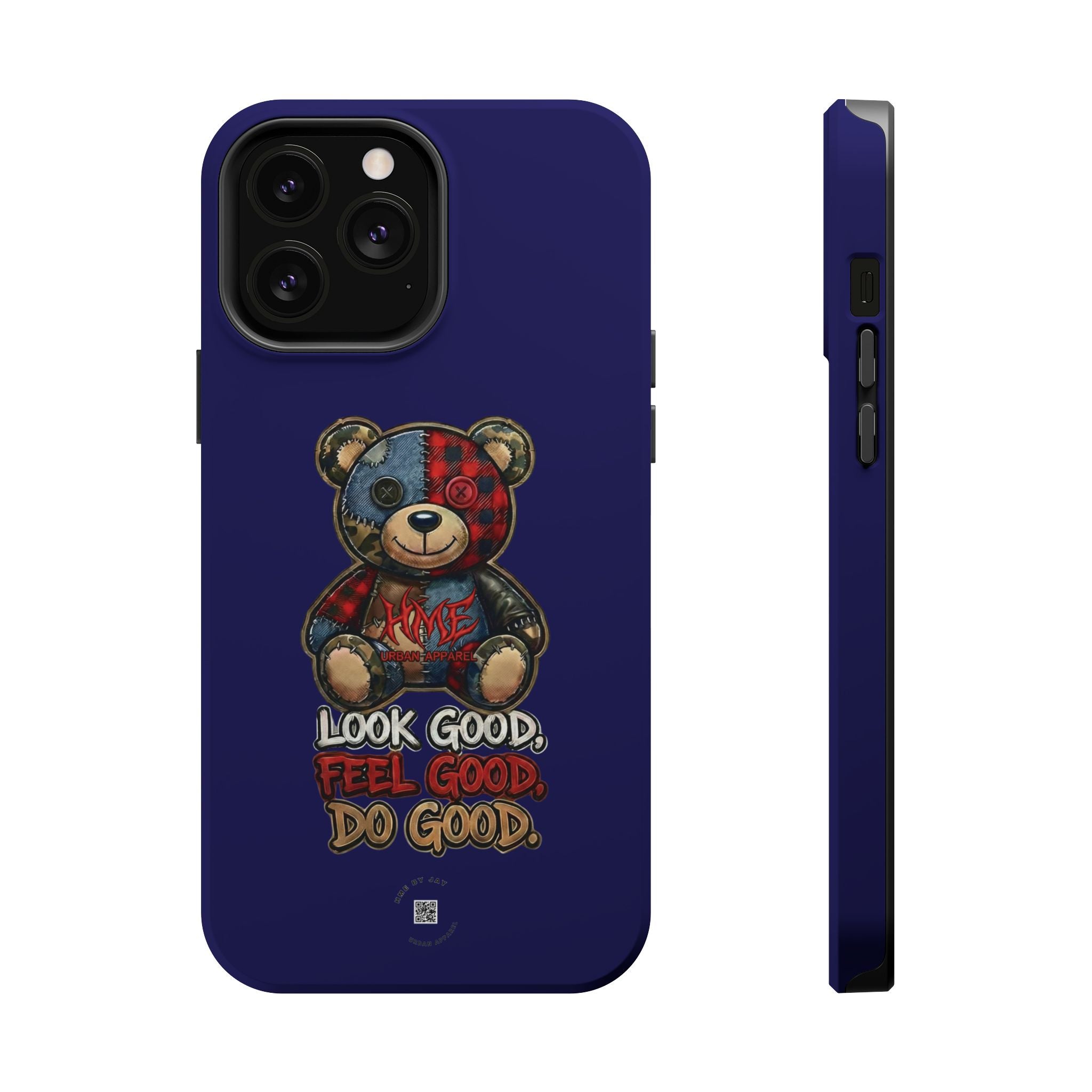 Phone Case — "Look Good, Feel Good, Do Good" Teddy Magnetic Impact-Resistant Case