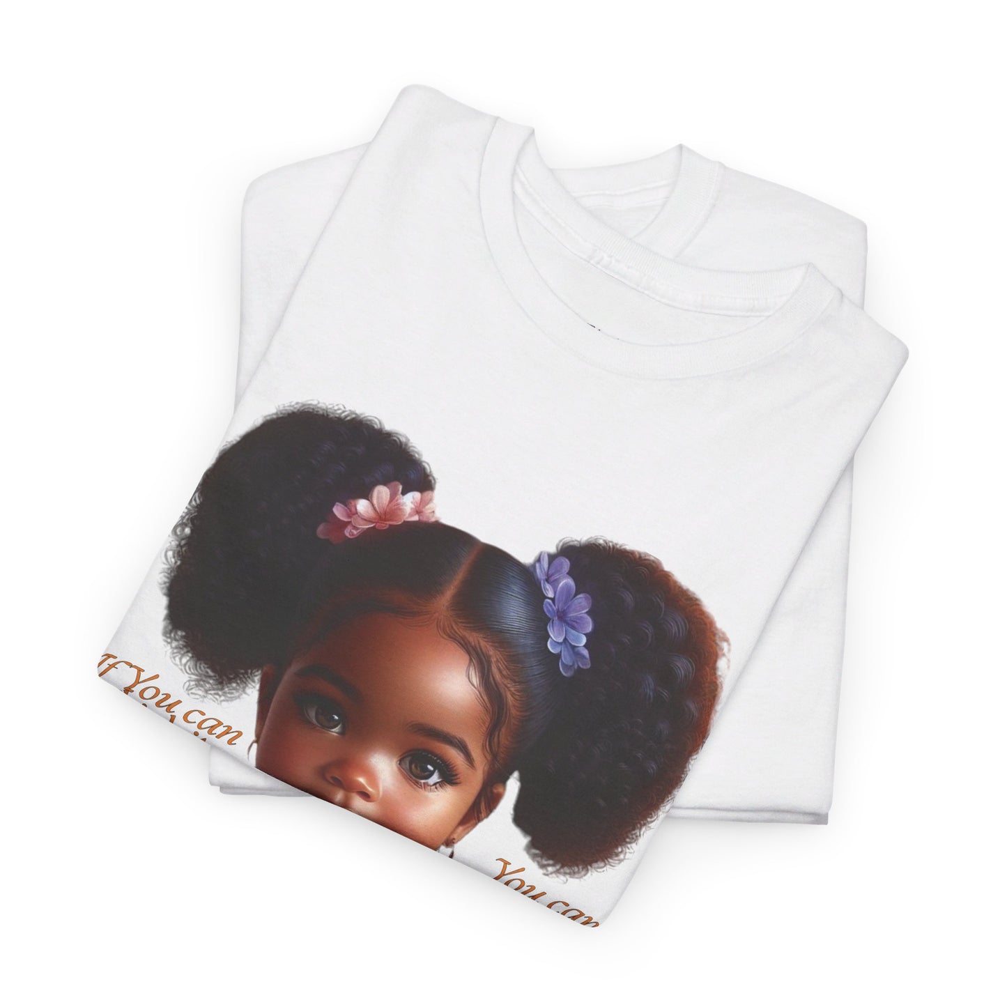 Ahnye’s Melanin Collection If you can think it Unisex Heavy Cotton Tee