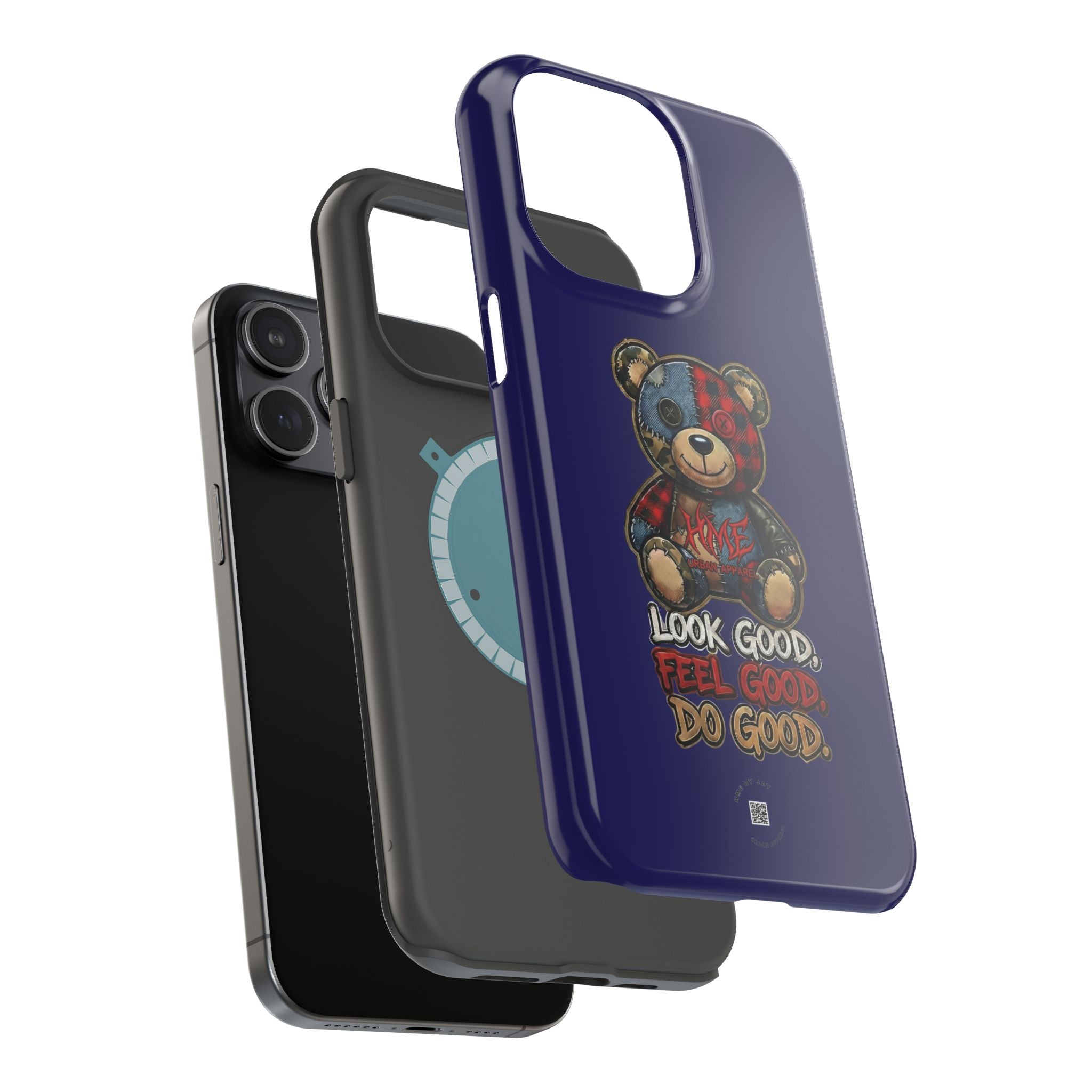 Phone Case — "Look Good, Feel Good, Do Good" Teddy Magnetic Impact-Resistant Case