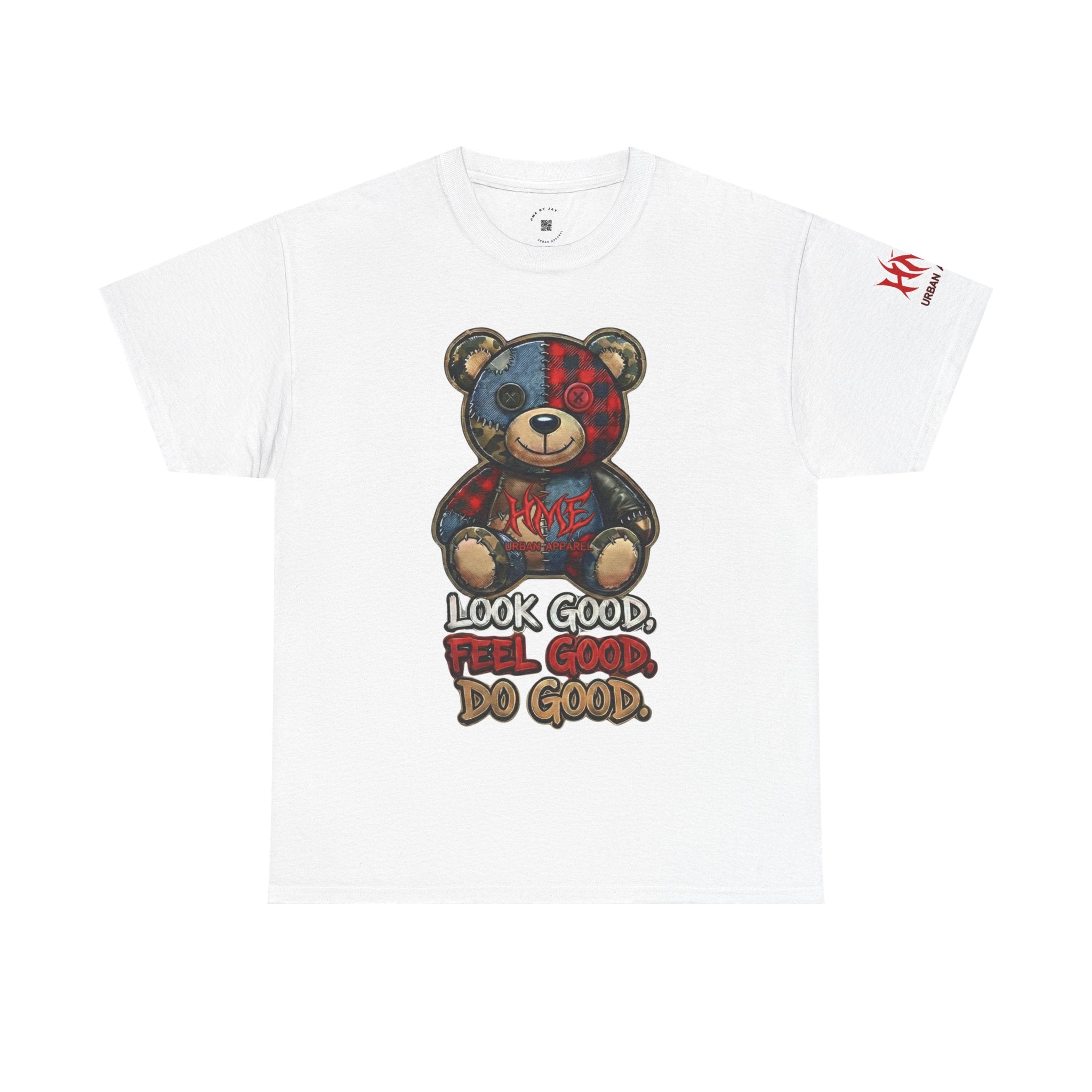 Graphic Teddy Bear Tee — "Look Good, Feel Good, Do Good" Cotton T-Shirt