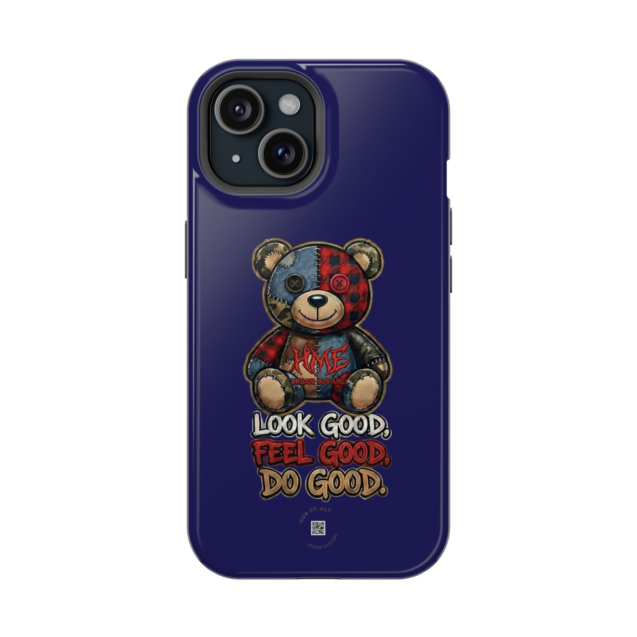 Phone Case — "Look Good, Feel Good, Do Good" Teddy Magnetic Impact-Resistant Case
