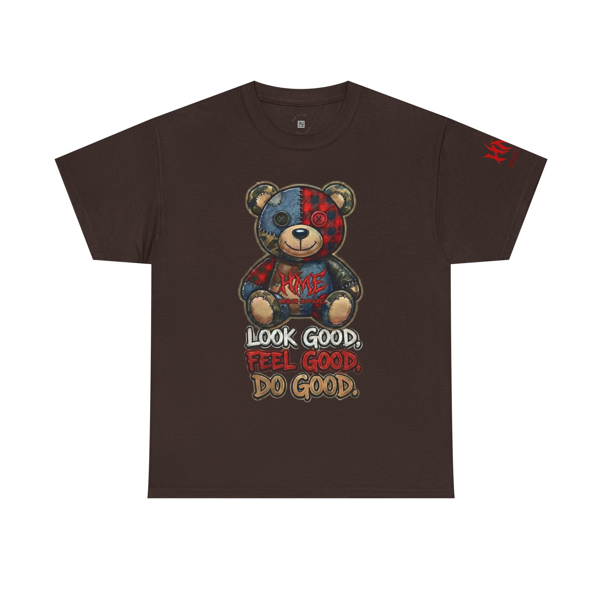Graphic Teddy Bear Tee — "Look Good, Feel Good, Do Good" Cotton T-Shirt