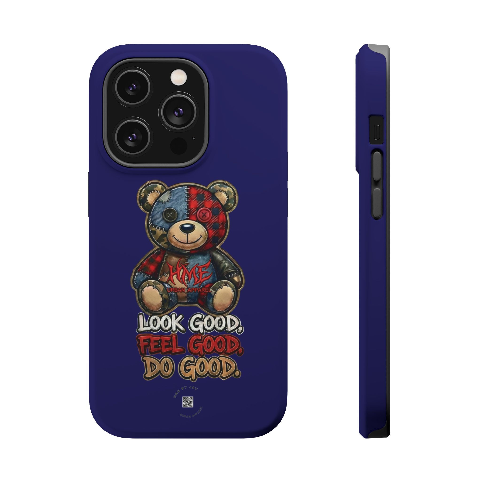Phone Case — "Look Good, Feel Good, Do Good" Teddy Magnetic Impact-Resistant Case