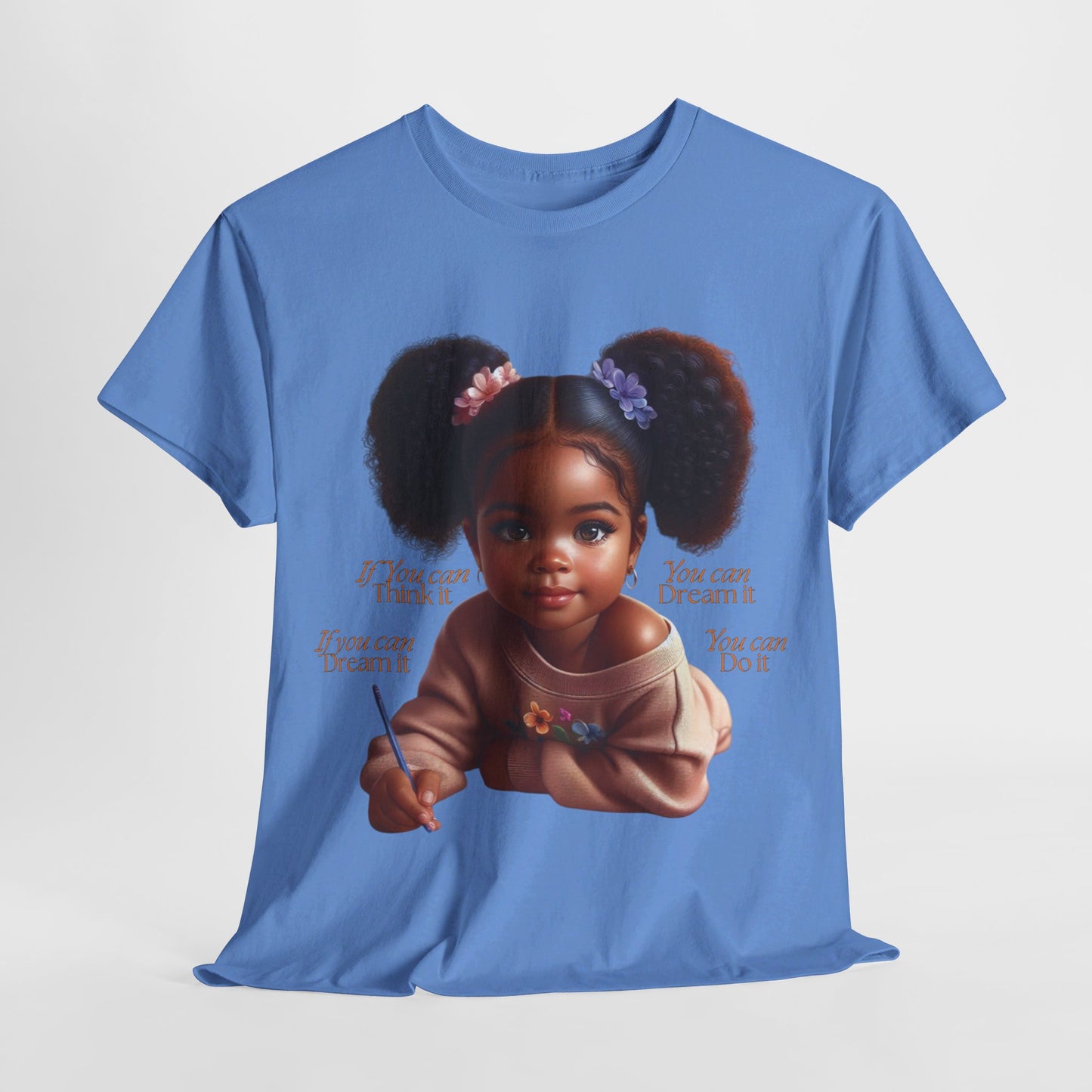 Ahnye’s Melanin Collection If you can think it Unisex Heavy Cotton Tee